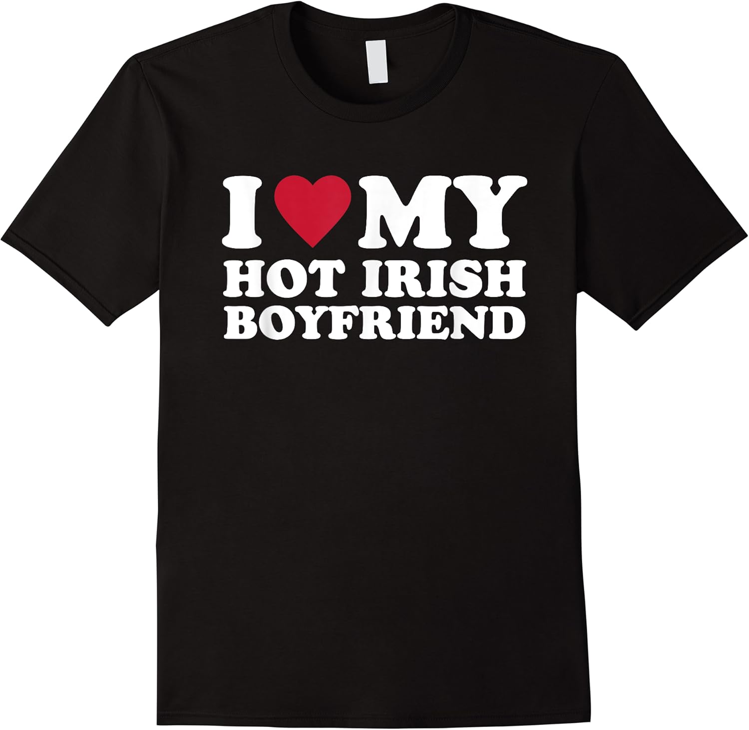 i love my hot irish boyfriend t shirt skuid 422273 item.jpg