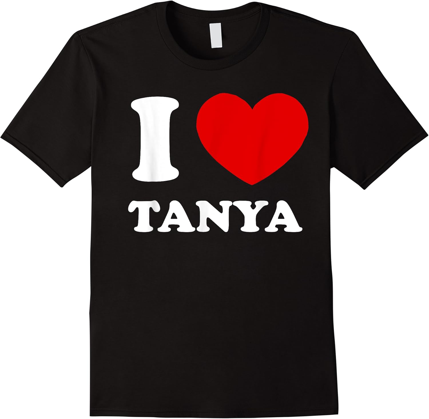 i love tanya i heart tanya funny tanya t shirt skuid 157711 item.jpg