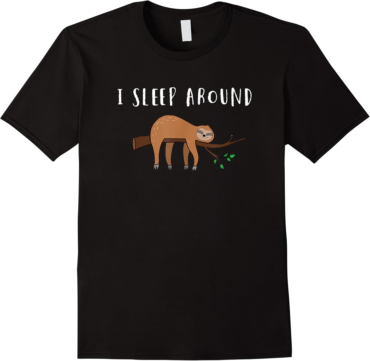 i sleep around   funny sloth adult humor gift pajama t shirt skuid 154165 item.jpg