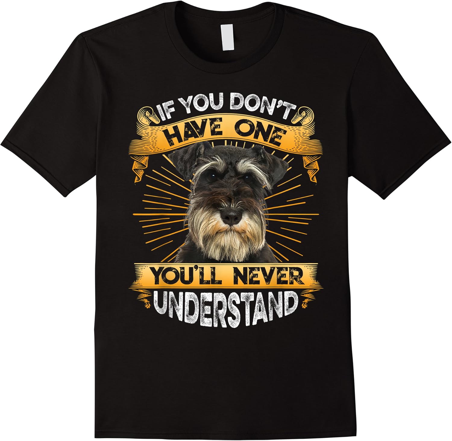 if you dont have one miniature schnauzer funny t shirt skuid 148405 item.jpg