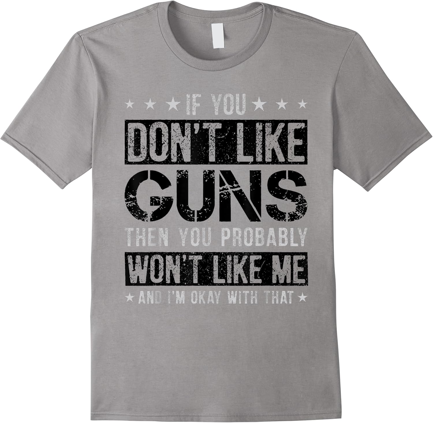if you dont like guns tee   funny quote gun owner and lover t shirt skuid 146440 item.jpg