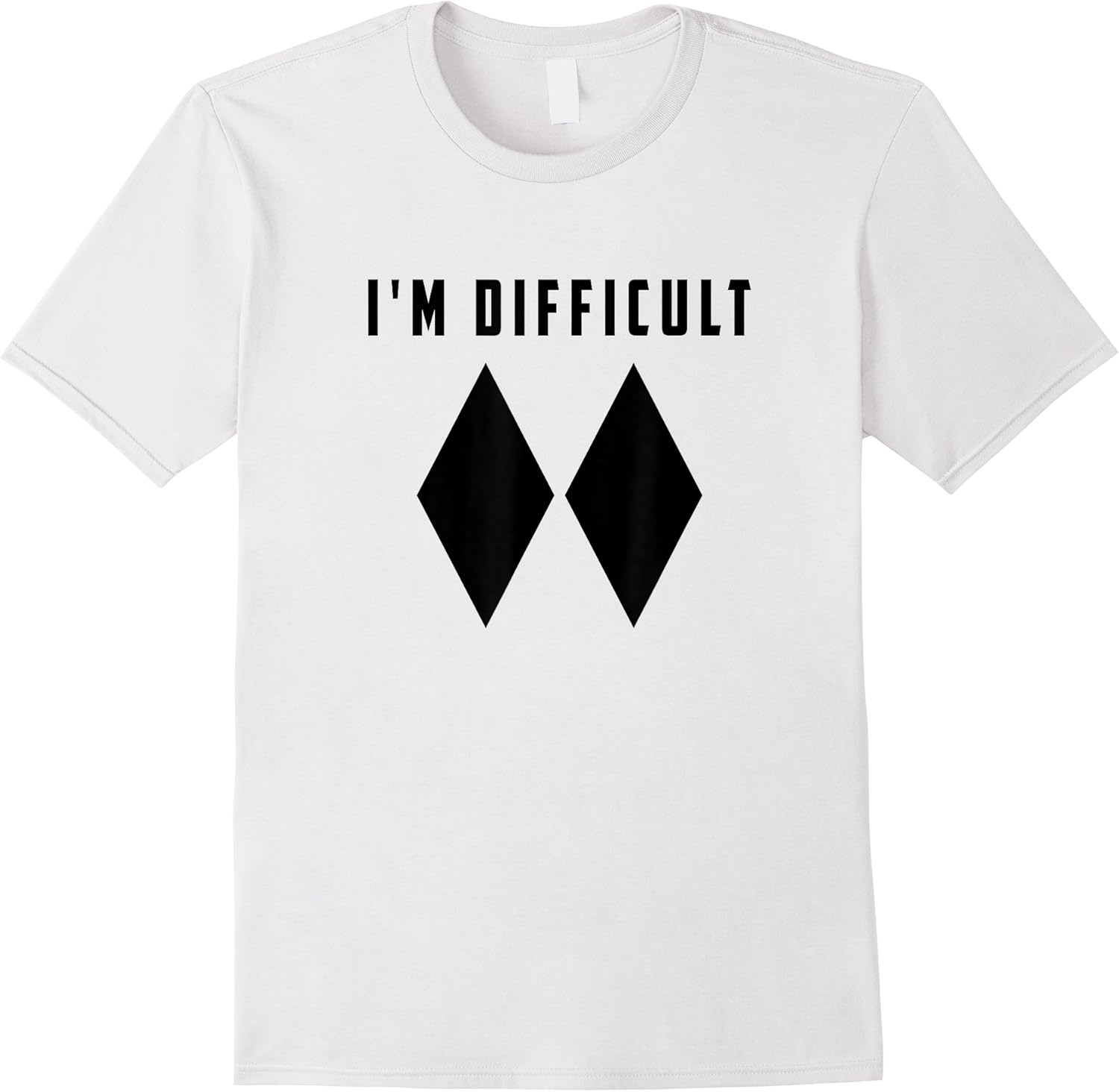 im difficult funny double black diamonds ski snowboard gift t shirt skuid 174591 item.jpg