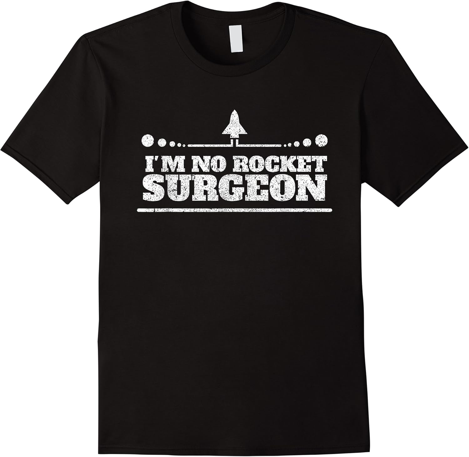 im no rocket surgeon   rocket surgery   funny t shirt skuid 138223 item.jpg