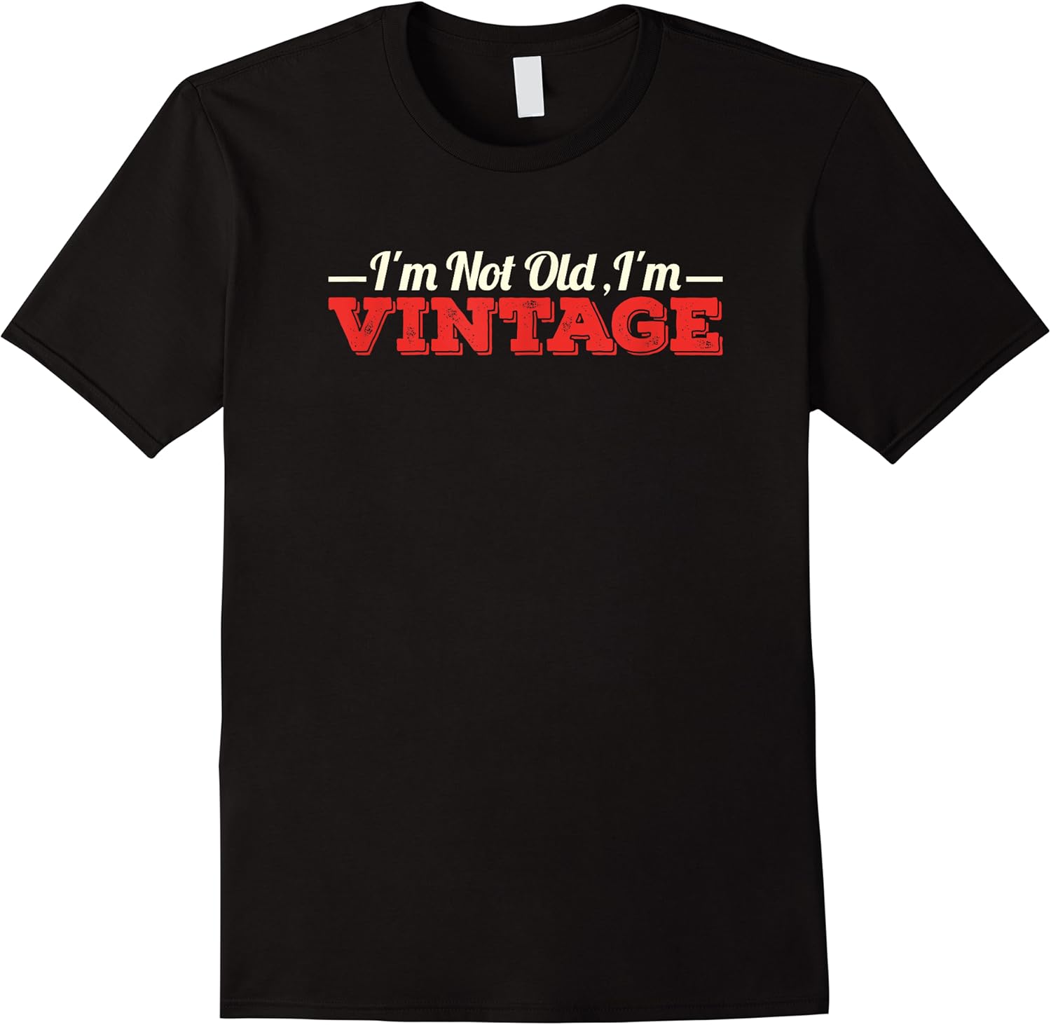 im not old im vintage   funny birthday t shirt skuid 171936 item.jpg