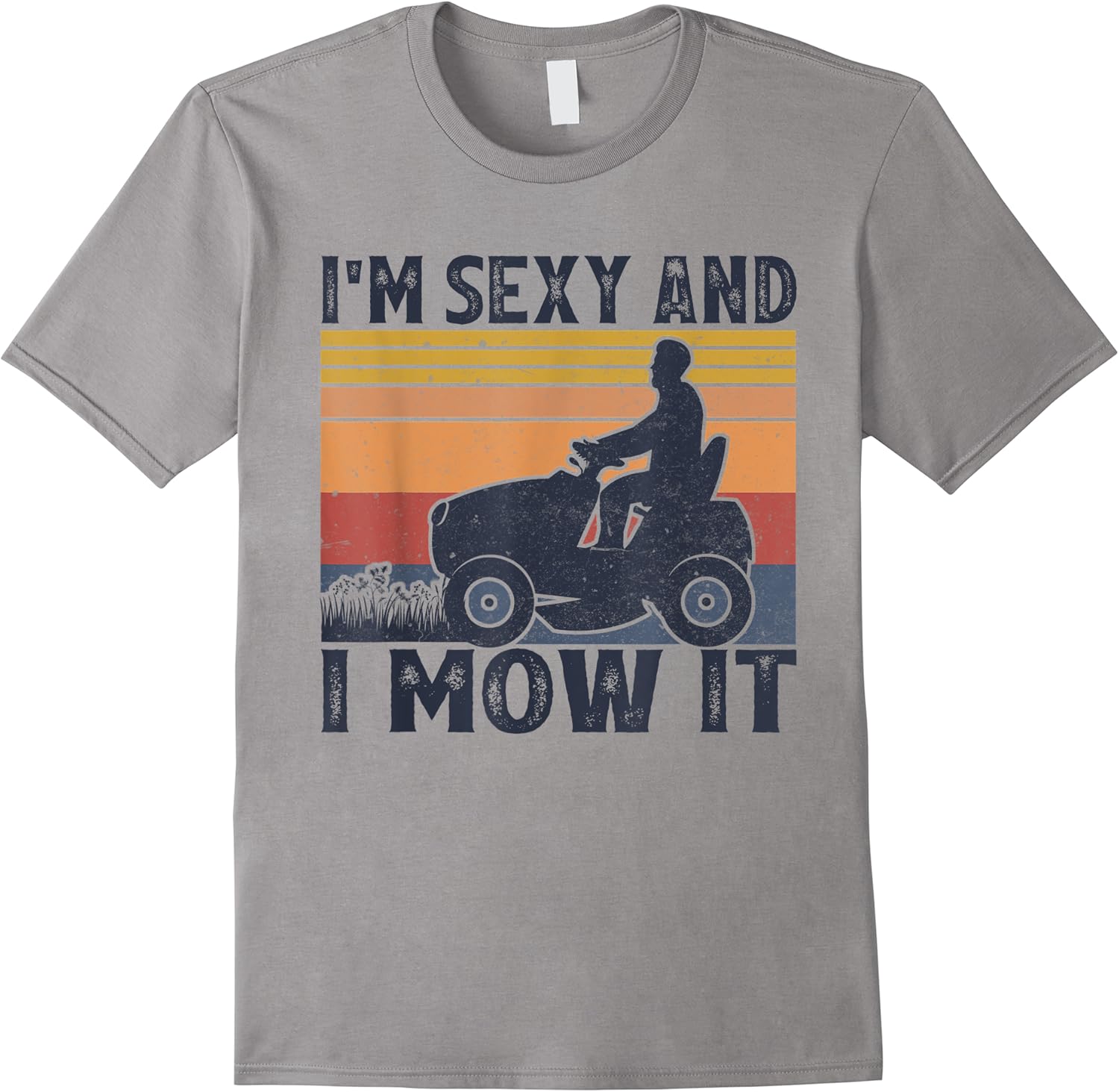 im sexy and i mow it vintage funny riding lawn mower t shirt skuid 169882 item.jpg