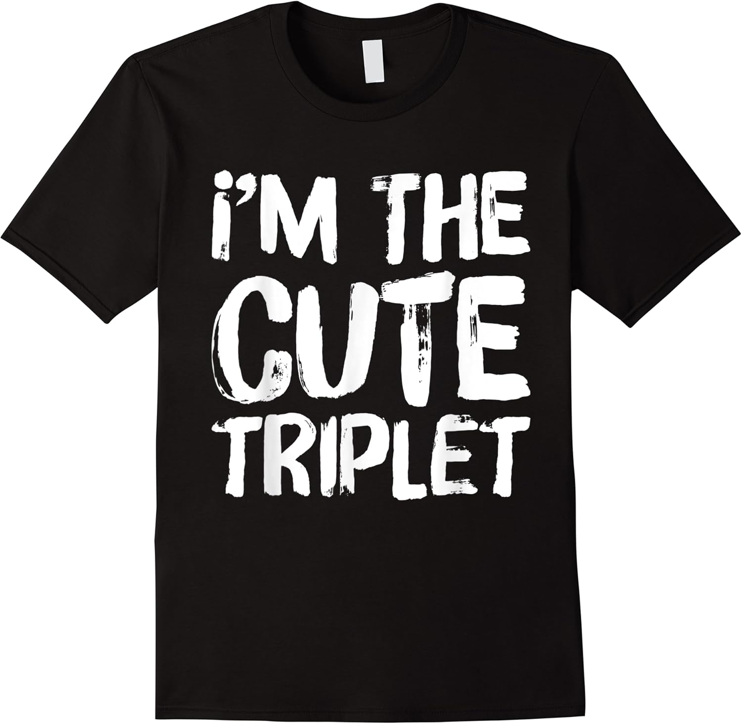 im the cute triplet funny gift for triplets t shirt skuid 65503 item.jpg