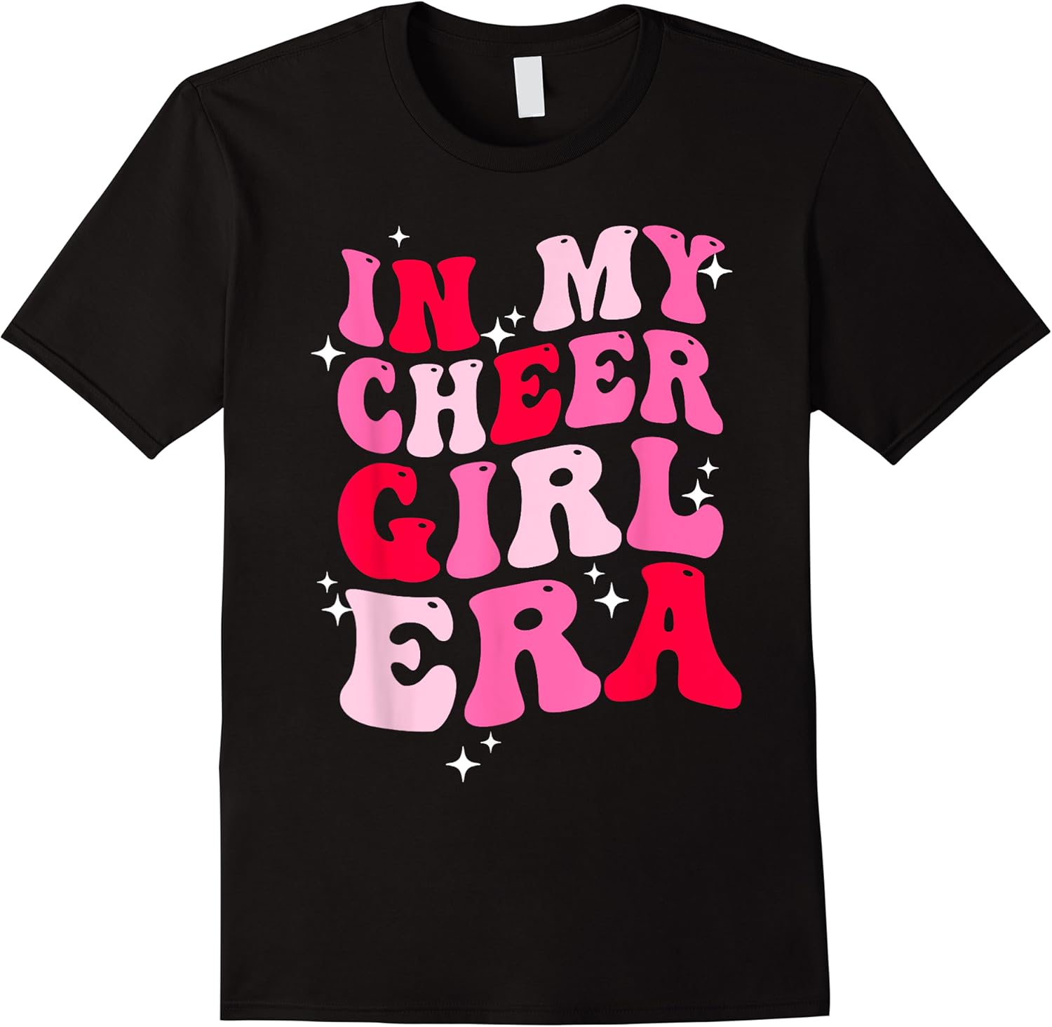 in my cheer girl era groovy cheerleader cheerleading girl t shirt skuid 312601 item.jpg