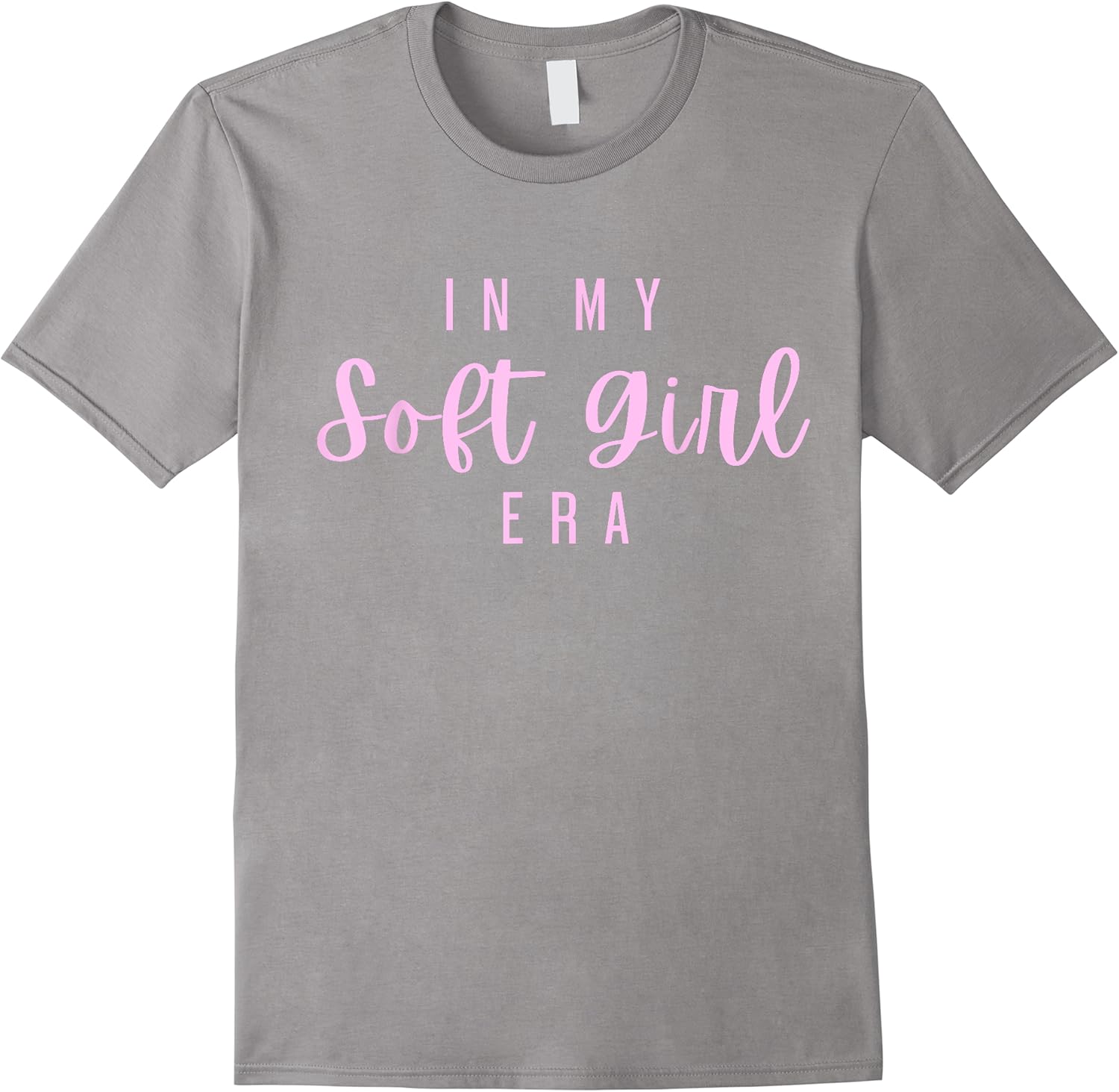 in my soft girl era trendy feminine aesthetic funny cute t shirt skuid 405866 item.jpg
