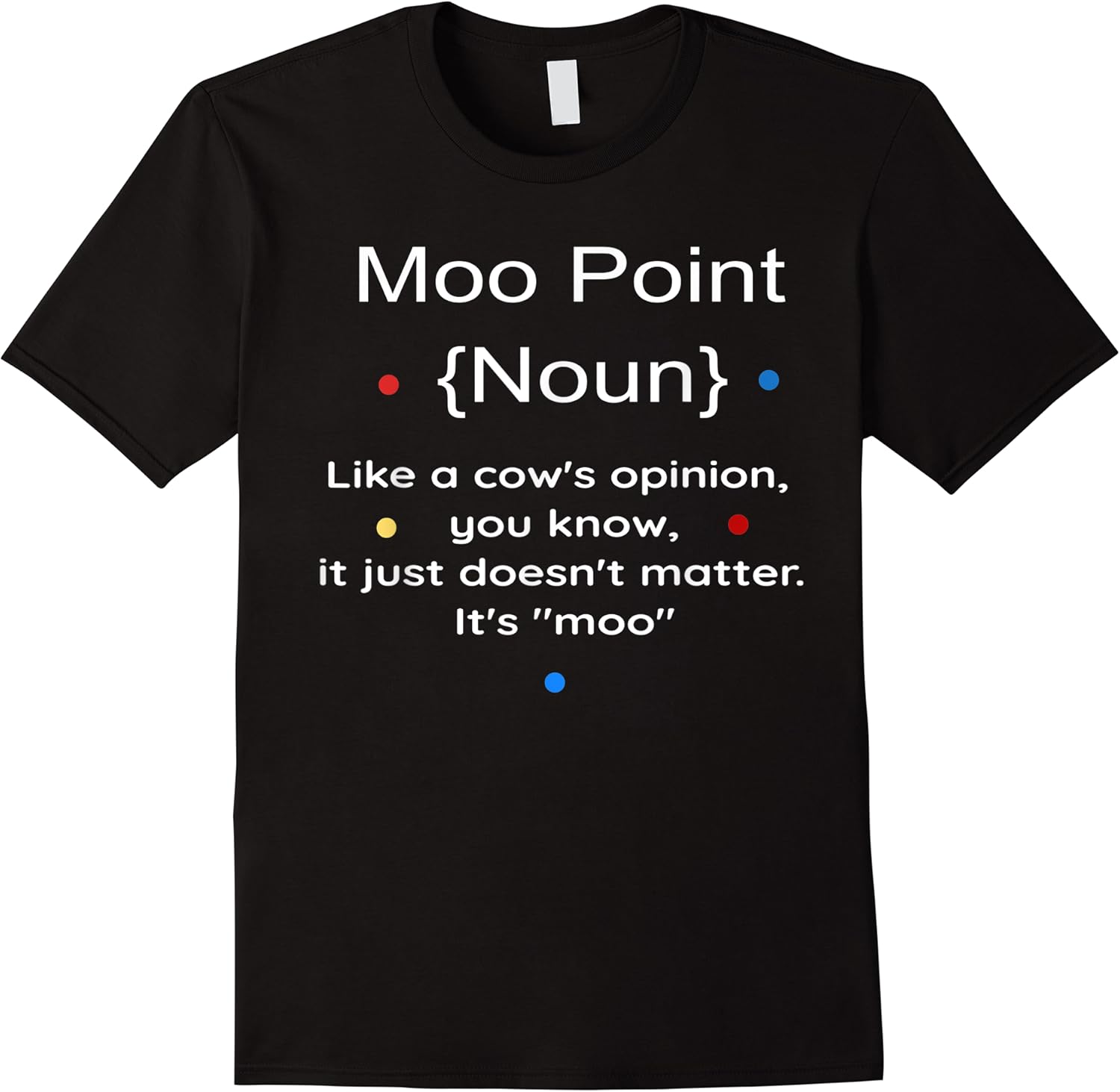 its a moo point funny tv tee men women vintage graphic art t shirt skuid 174978 item.jpg
