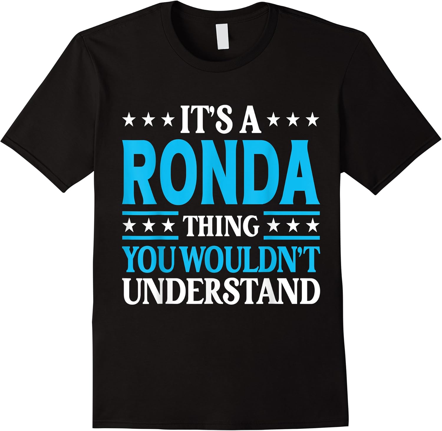 its a ronda thing wouldnt understand girl name ronda t shirt skuid 404762 item.jpg