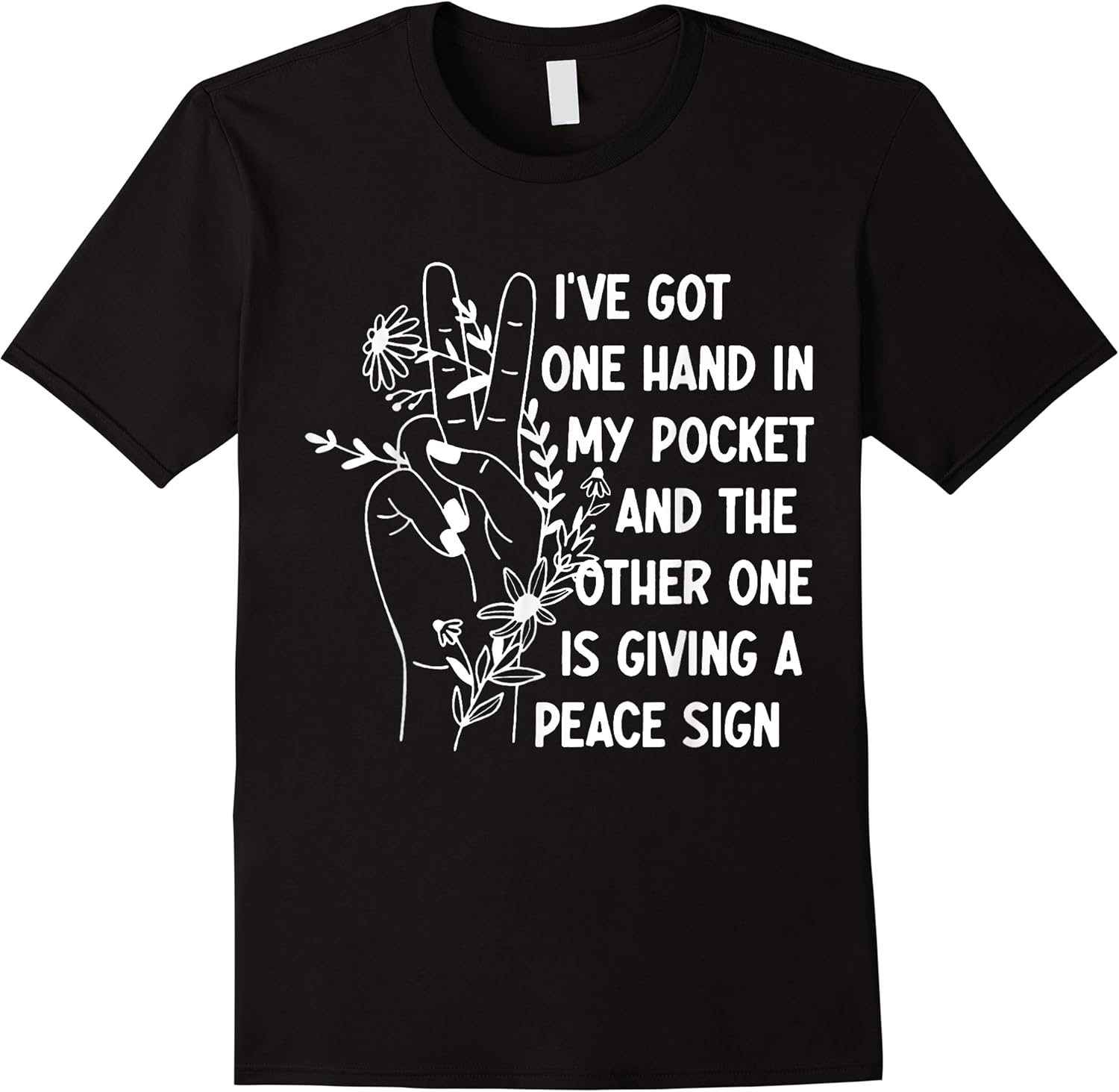 ive got one hand in my pocket funny saying t shirt skuid 123797 item.jpg