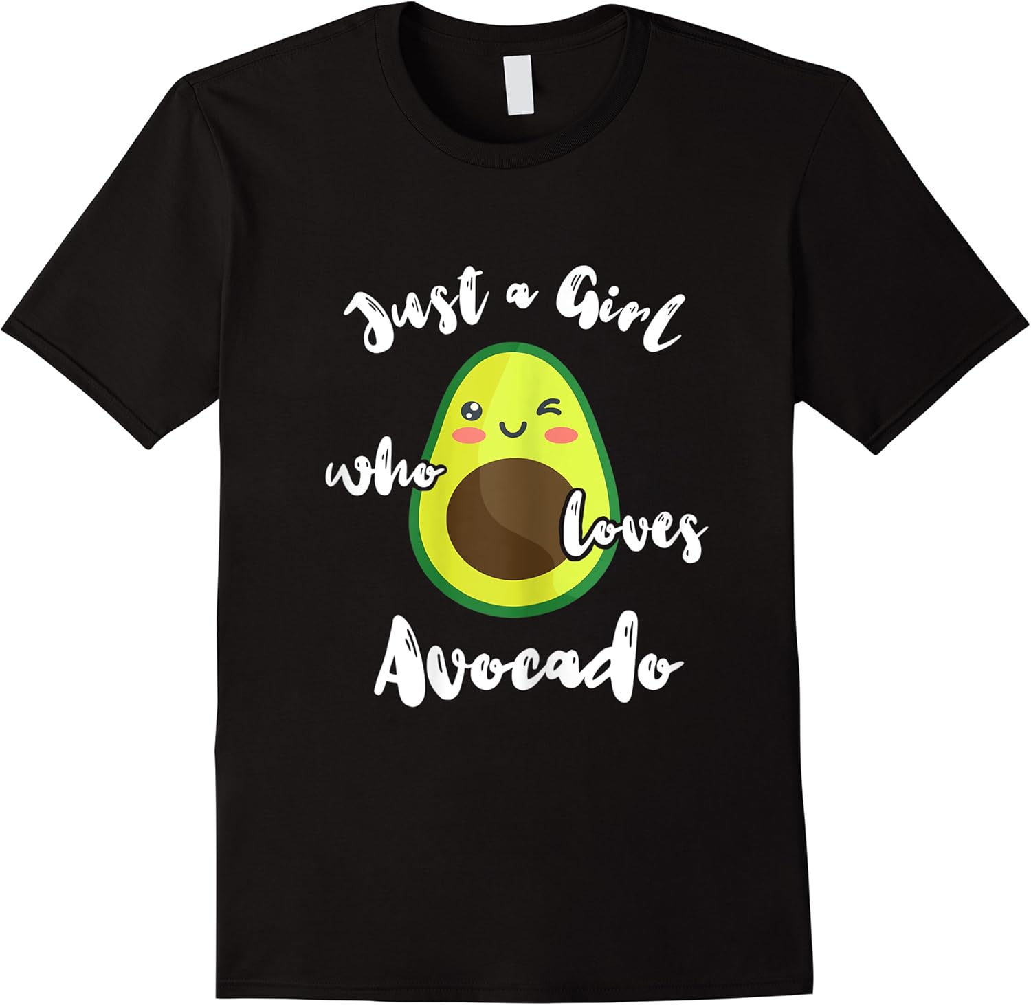 just a girl who loves avocado fruit lover guacamole food t shirt skuid 407936 item.jpg