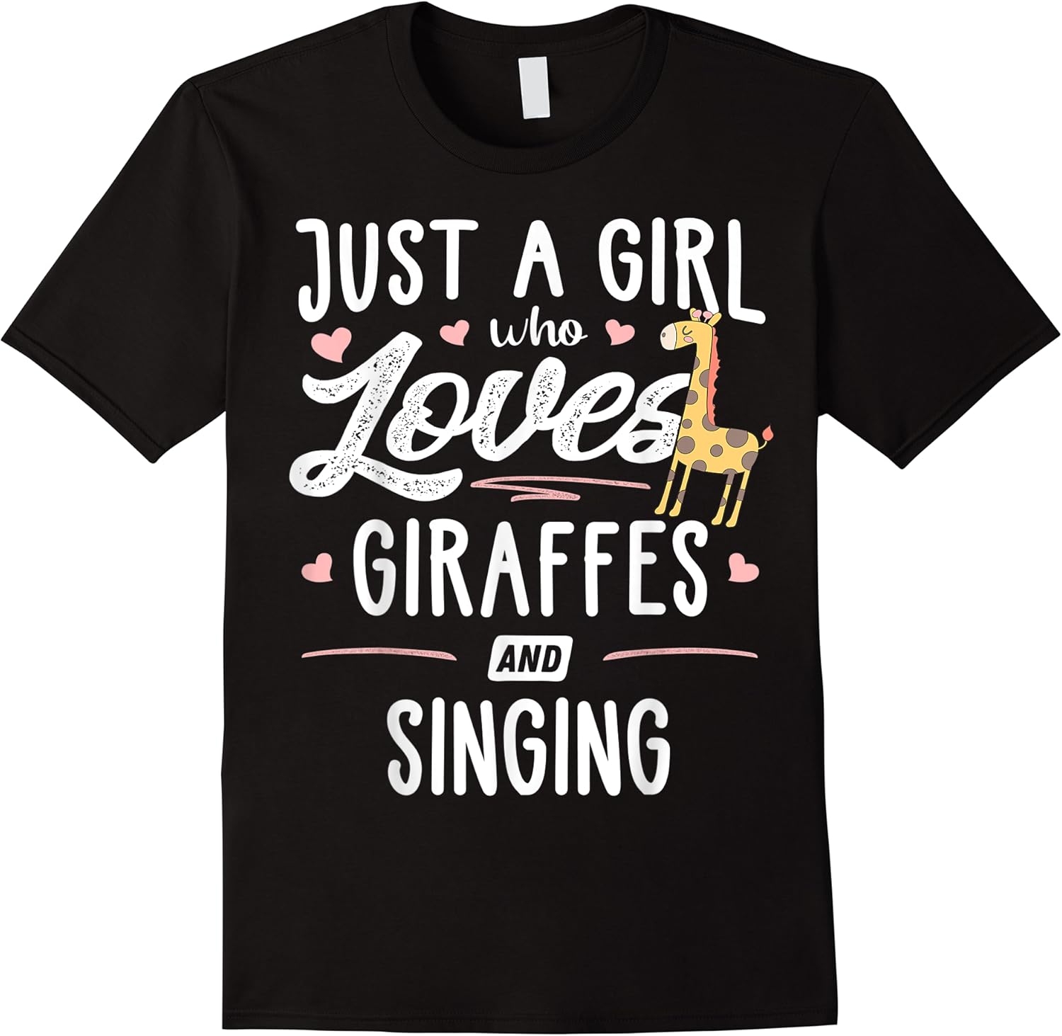 just a girl who loves giraffes and singing giraffe gift t shirt skuid 376432 item.jpg
