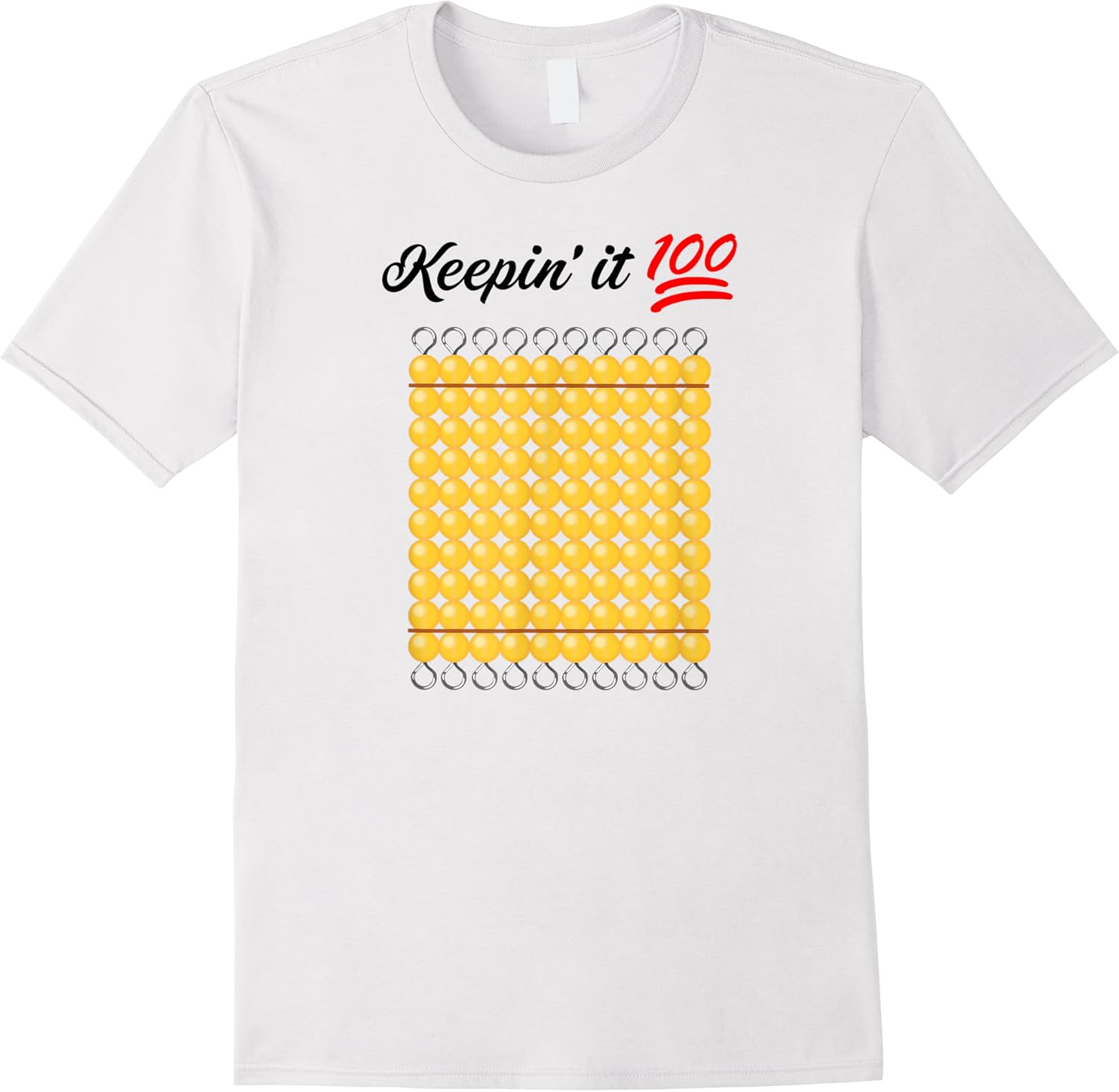 keepin it 100   montessori hundred bead   funny t shirt skuid 168505 item.jpg