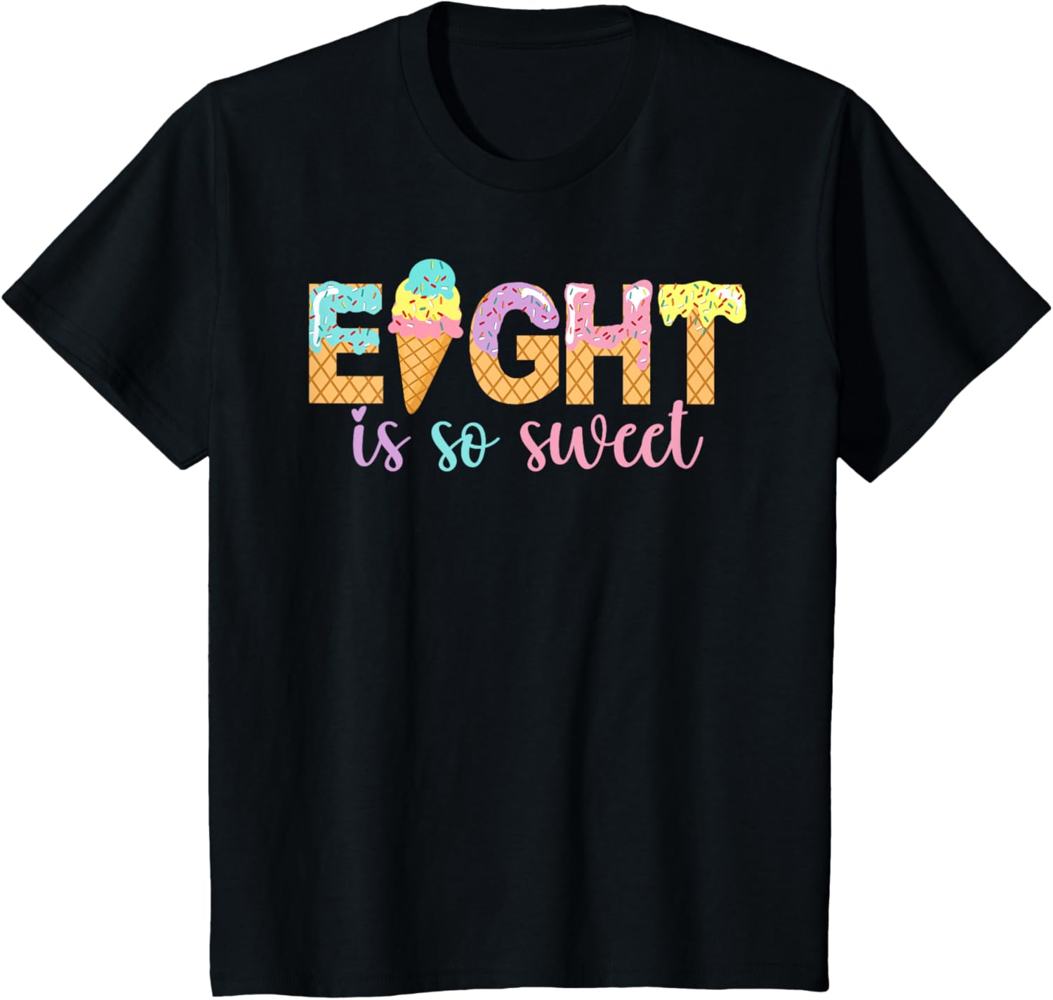 kids eight is so sweet shirt ice cream girls 8th birthday t shirt skuid 318466 item.jpg