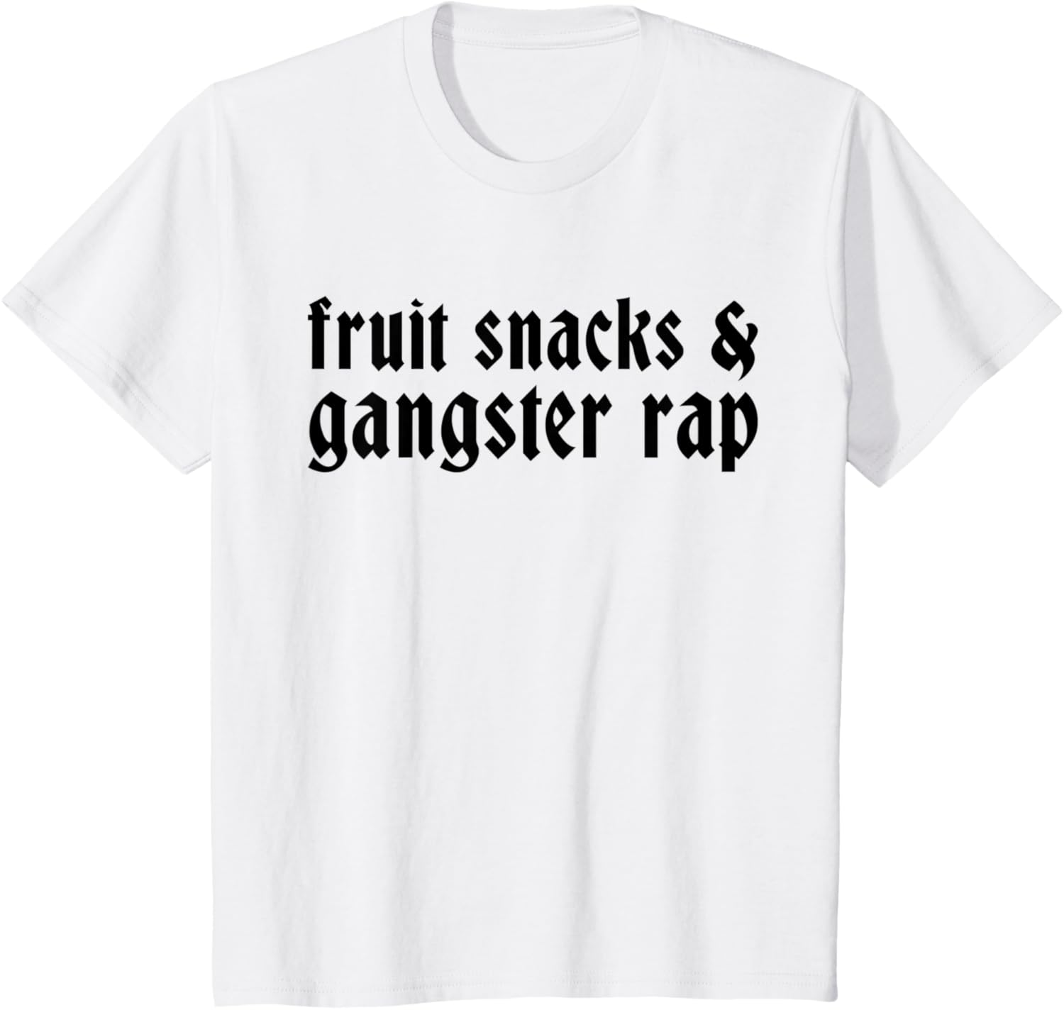 kids fruit snacks and gangster rap funny toddler kid saying t shirt skuid 162116 item.jpg