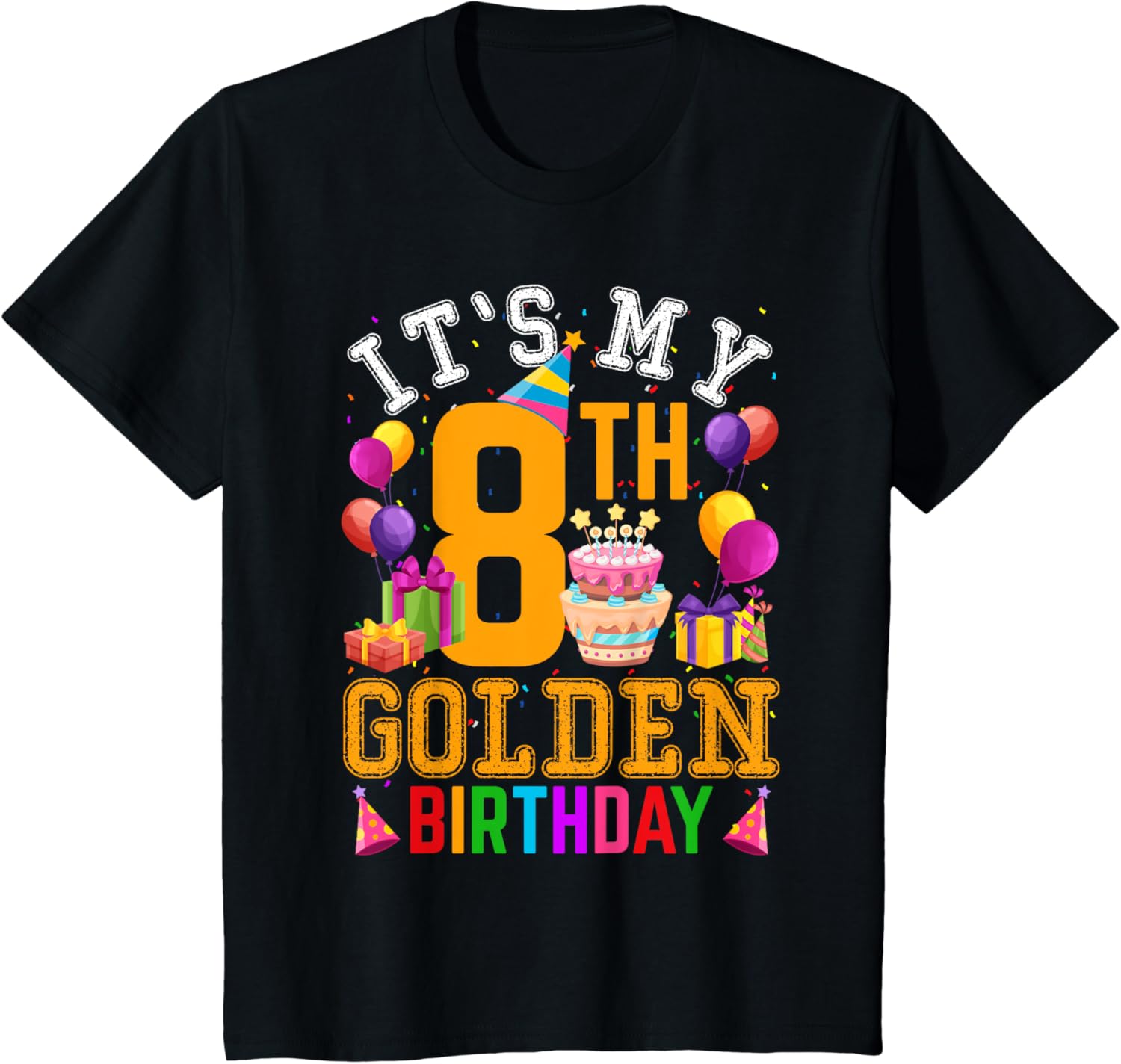 kids funny its my 8th golden birthday 8 years old birthday party t shirt skuid 165984 item.jpg