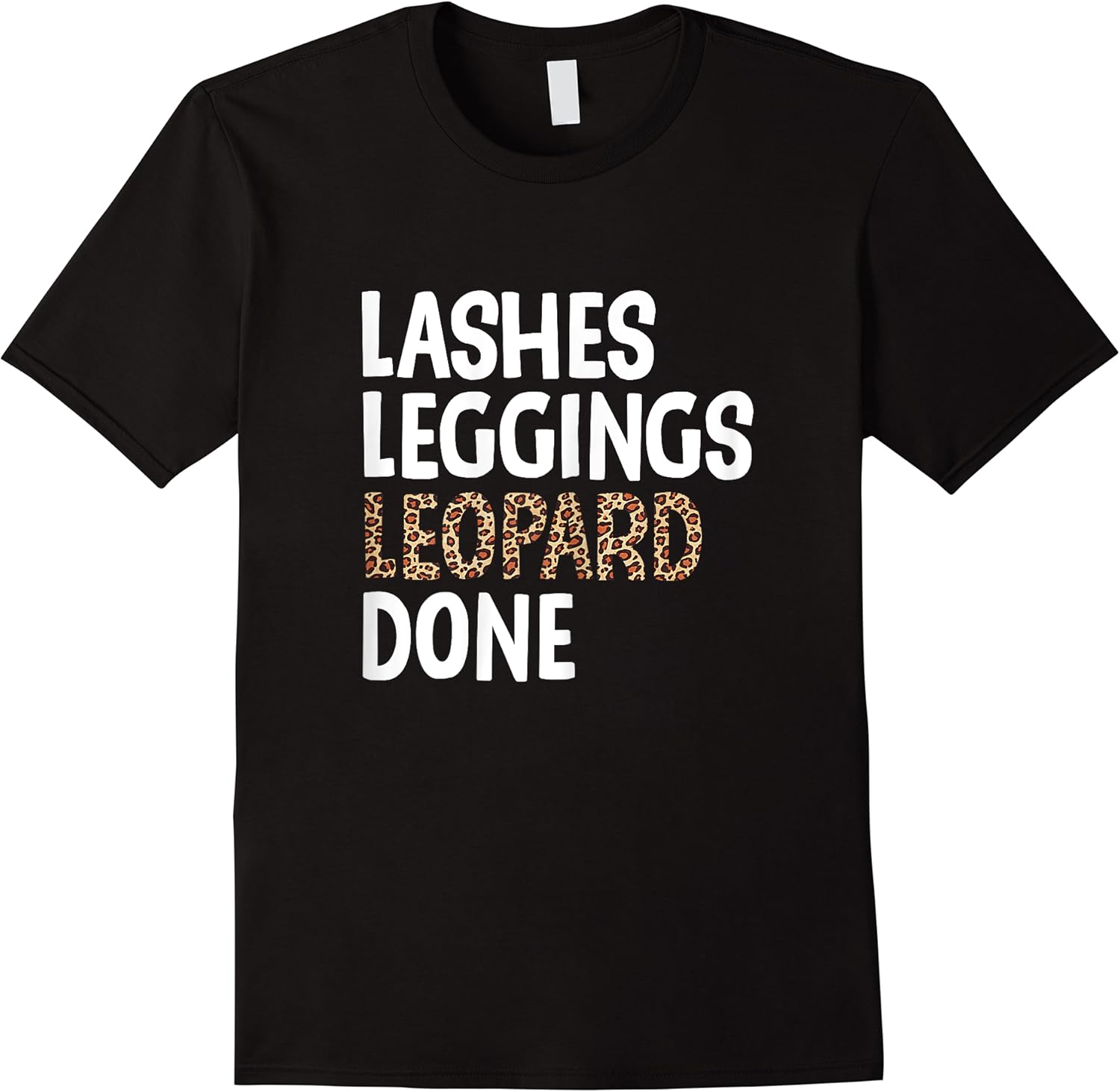 lashes leggings leopard done funnyautumn fall t shirt skuid 145668 item.jpg