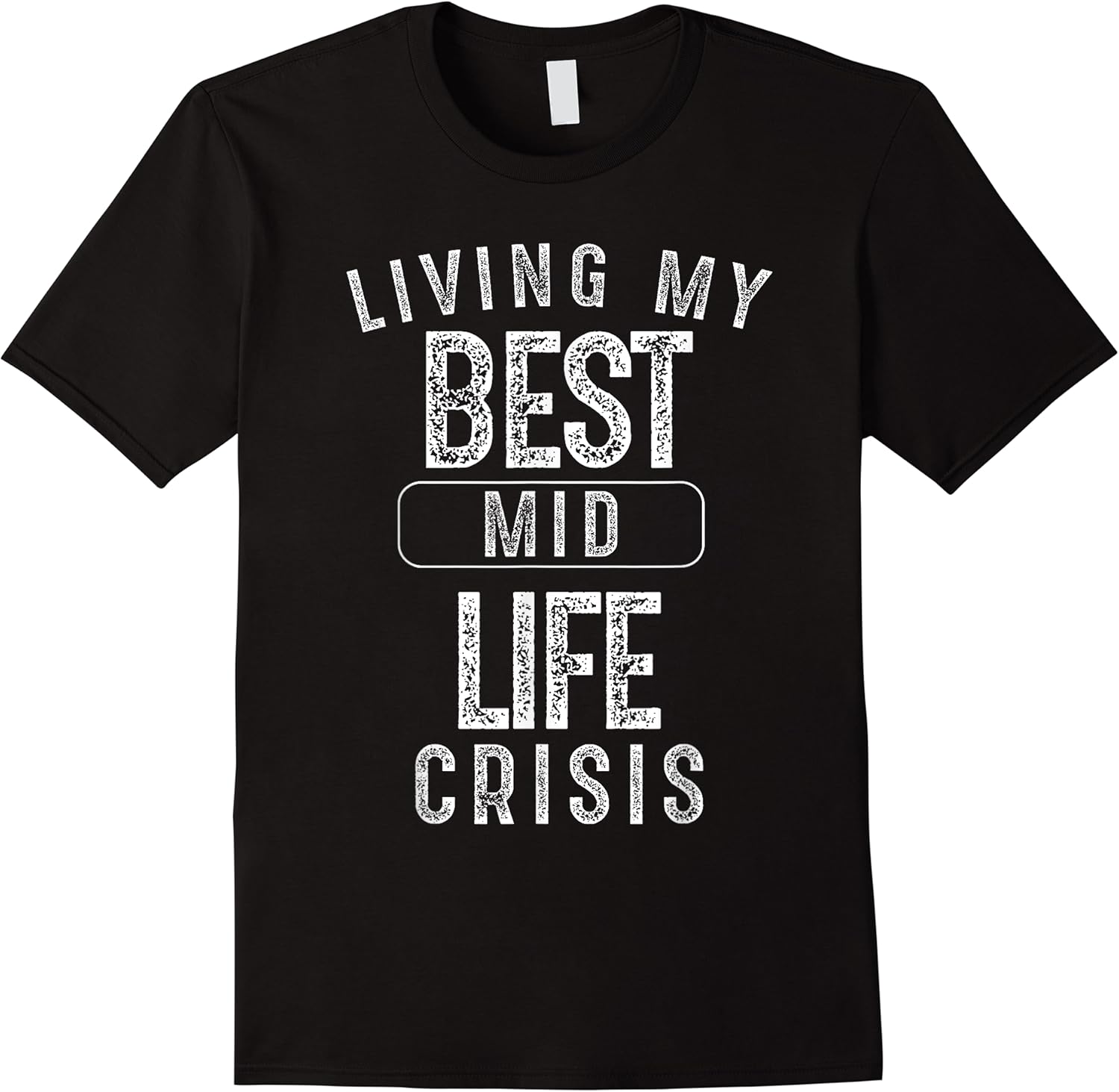 living my best midlife crisis funny gift t shirt skuid 143661 item.jpg