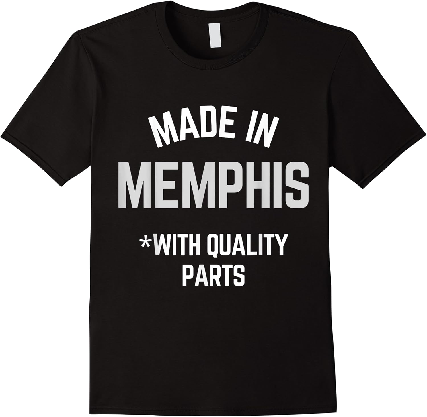 made in memphis funny slogan born in memphis t shirt skuid 434409 item.jpg
