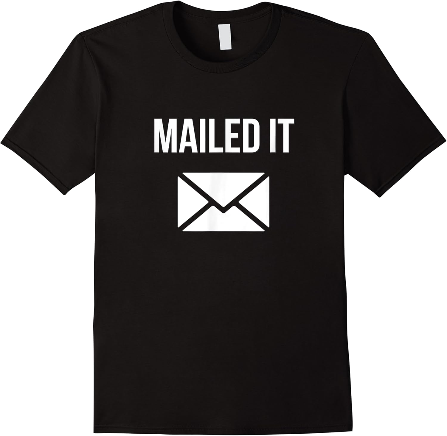 mailed it shirt funny postal worker shirt mailed it t shirt skuid 65505 item.jpg