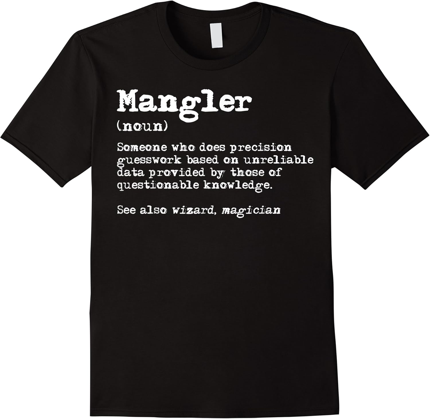 mangler funny job definition t shirt skuid 162292 item.jpg