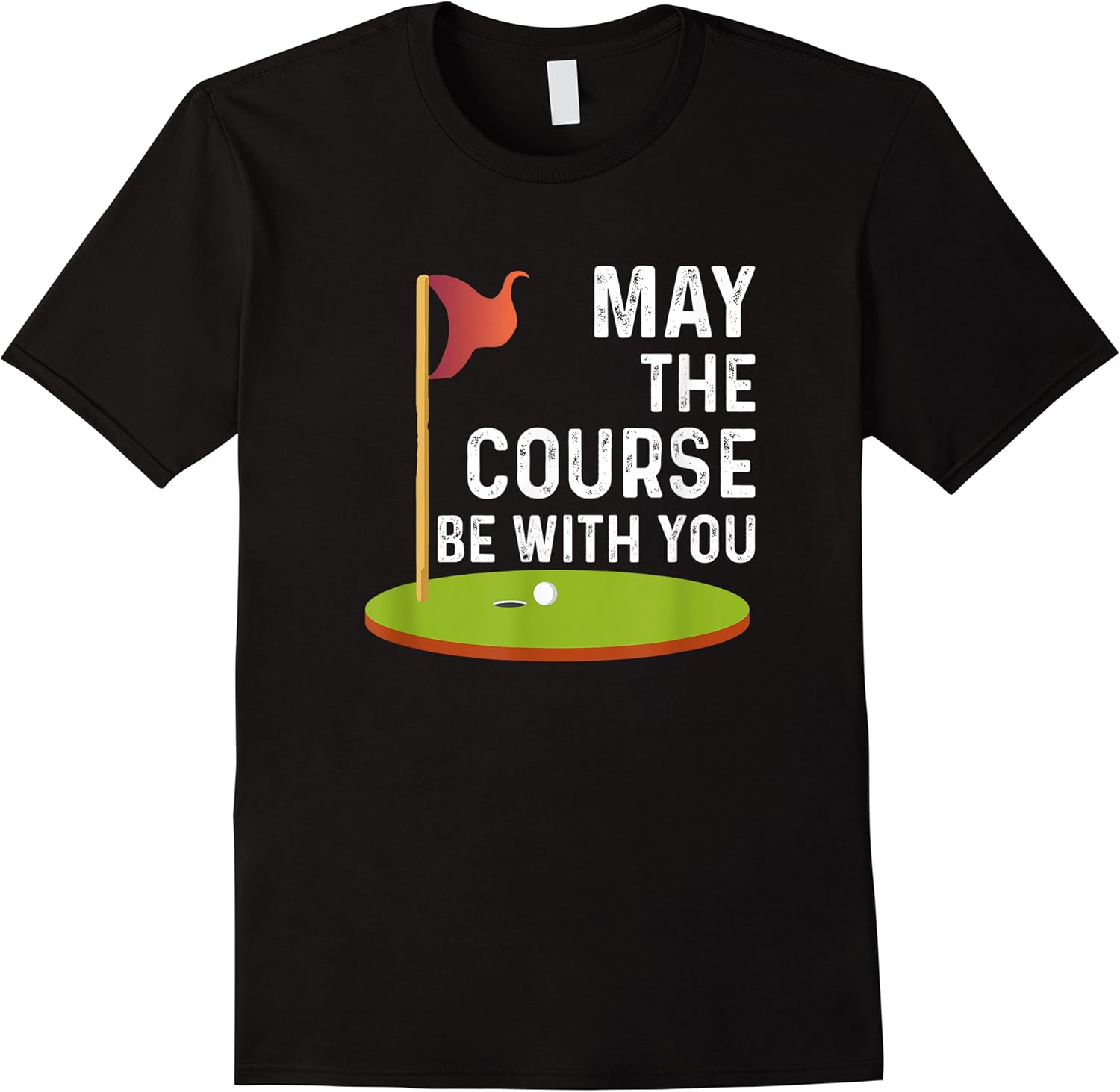 may the course be with you golf golfing funny t shirt skuid 114581 item.jpg