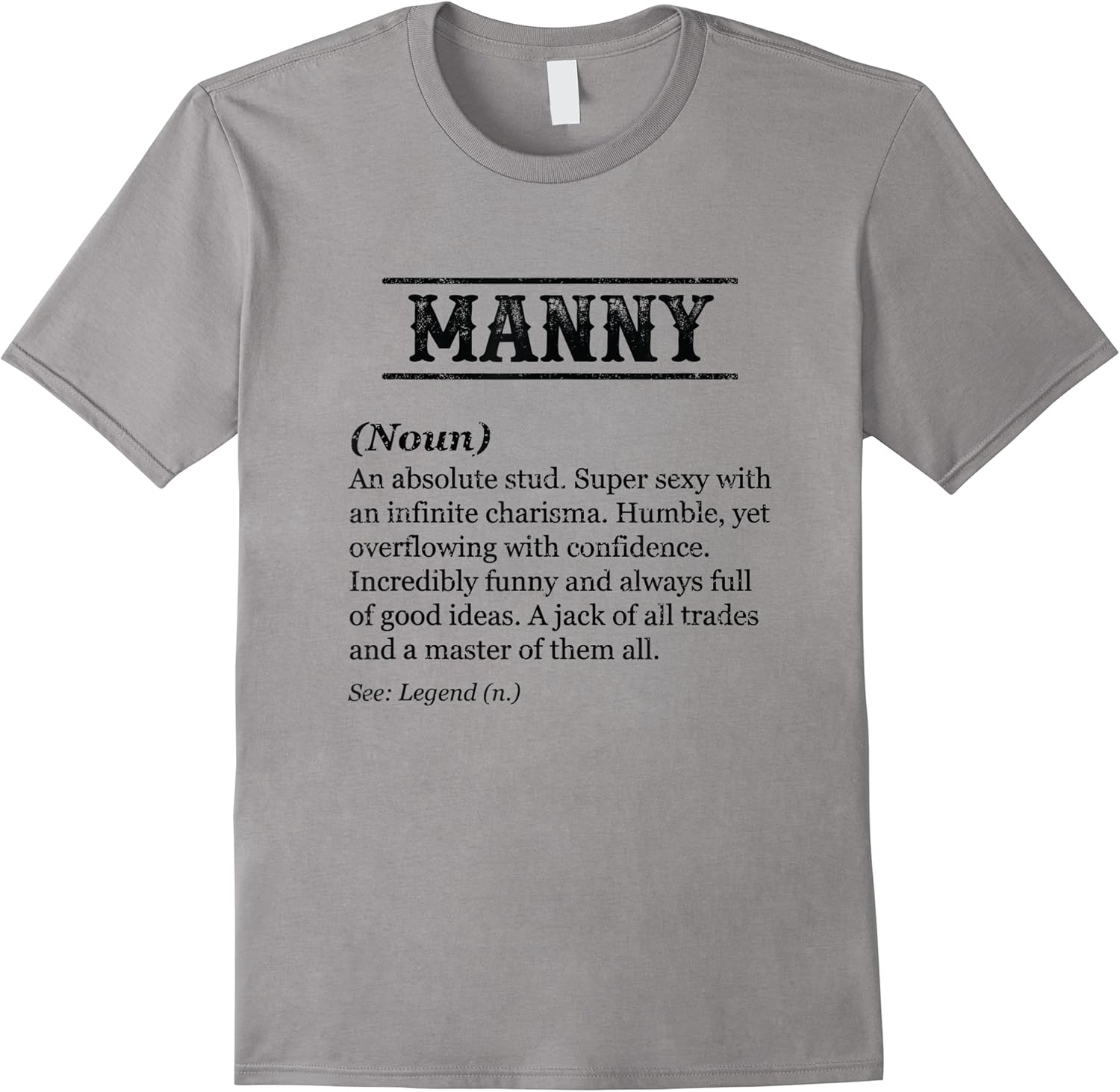 mens manny   funny phrase with name definition  customized mens t shirt skuid 145577 item.jpg