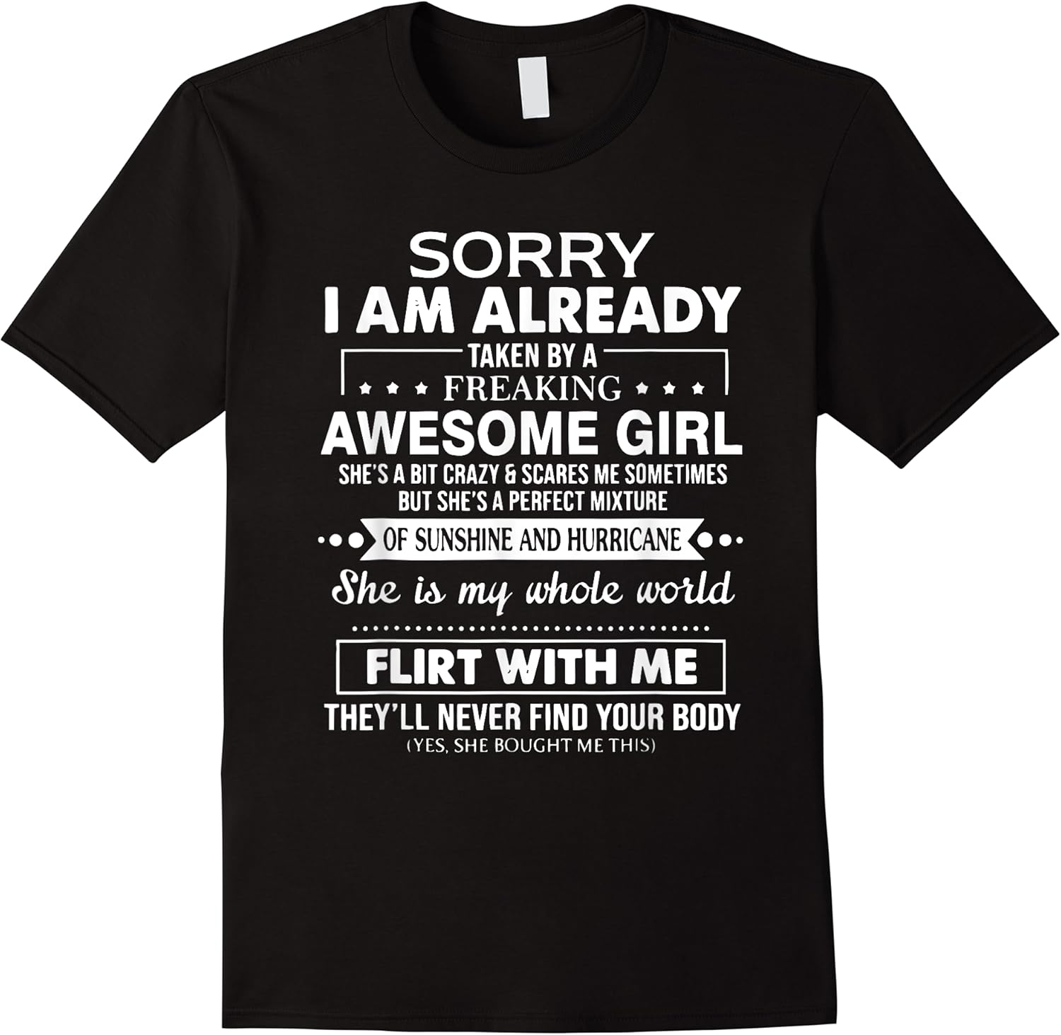 mens sorry im already taken by a freaking awesome girl t shirt skuid 376510 item.jpg