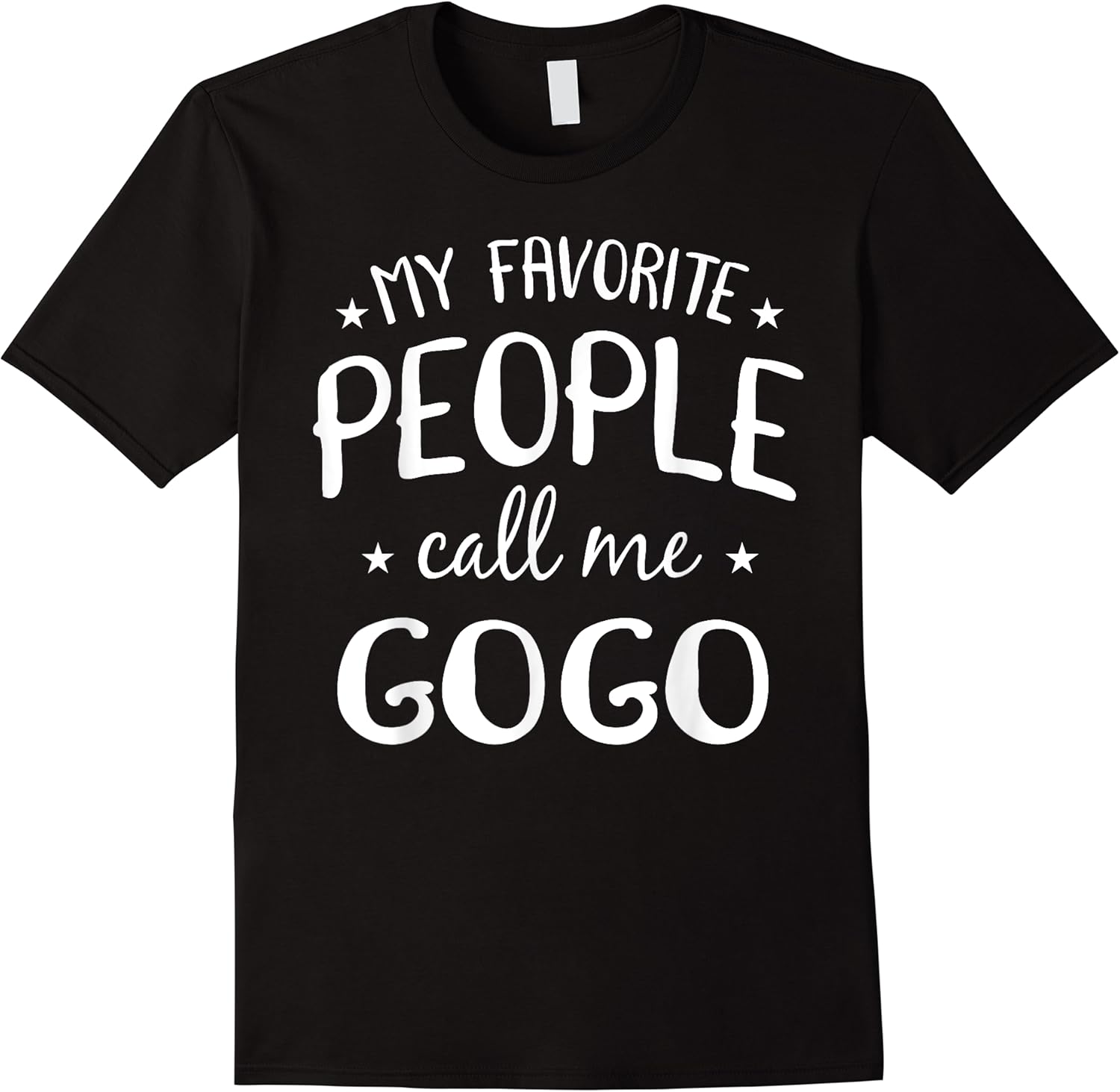 my favorite people call me gogo funny grandma birthday gift t shirt skuid 171373 item.jpg