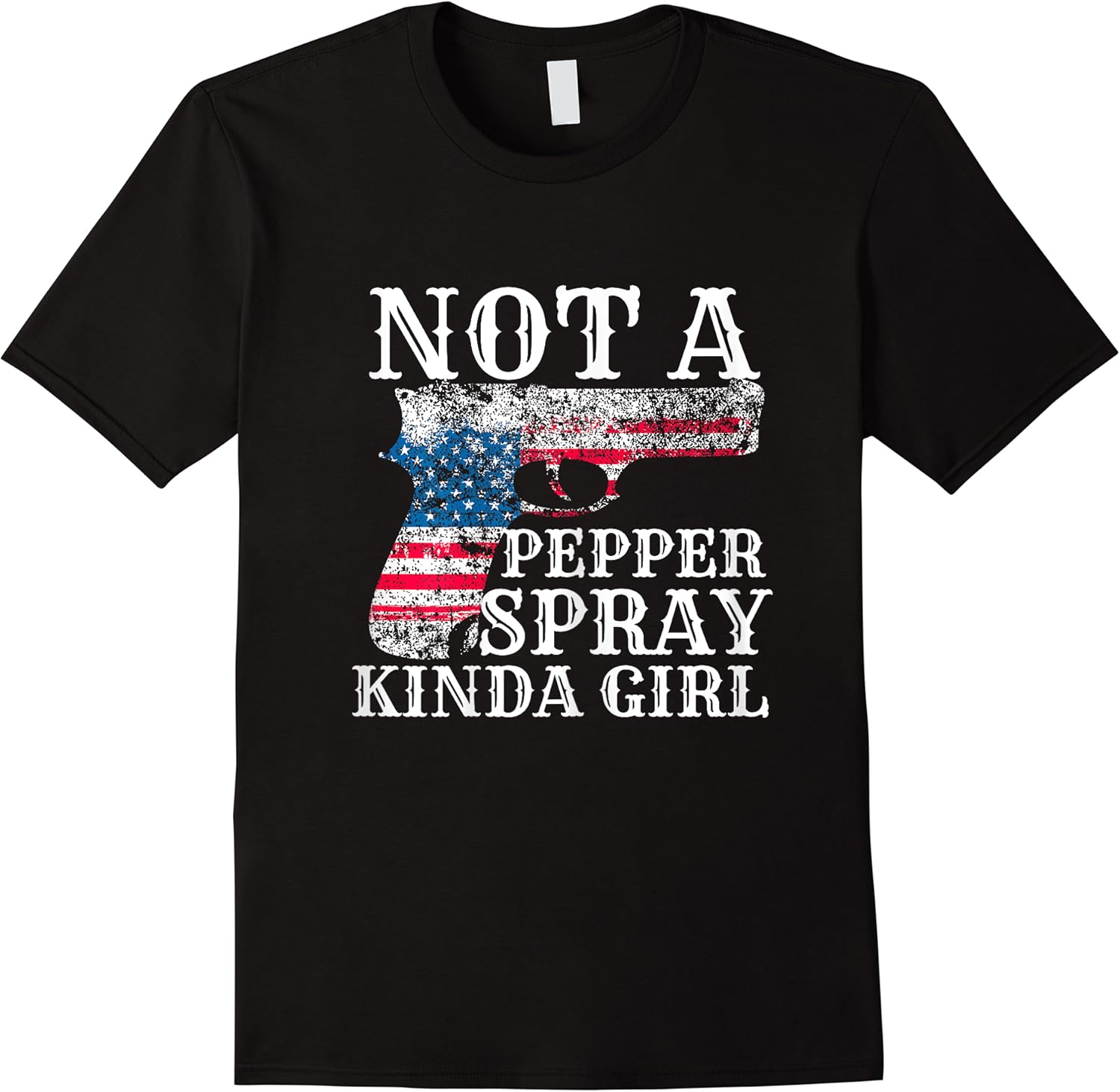 not a pepper spray kind of girl for concealed carry t shirt skuid 331223 item.jpg