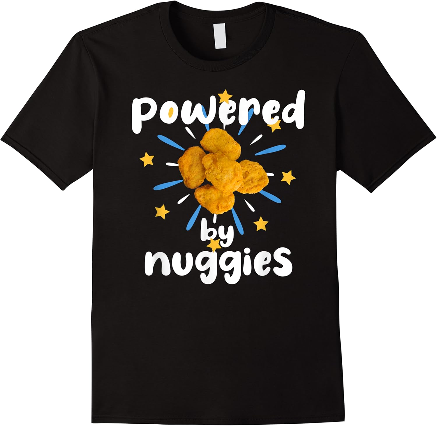 powered by nuggies funny chicken nuggets t shirt skuid 145009 item.jpg
