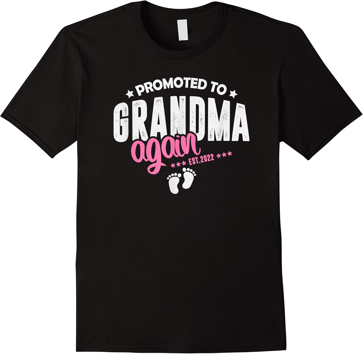 promoted to grandma again 2022 baby announcement its girl t shirt skuid 362069 item.jpg