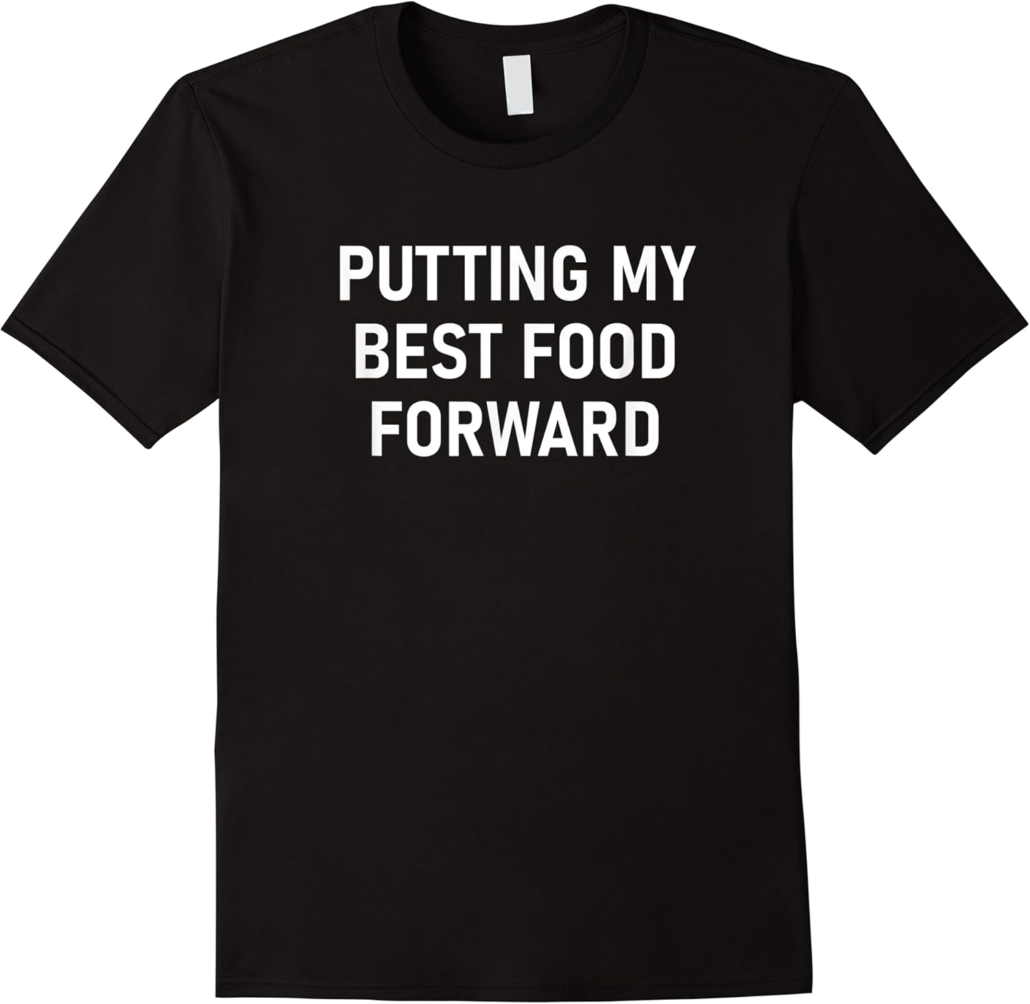 putting my best foot forward funny jokes sarcastic t shirt skuid 69410 item.jpg