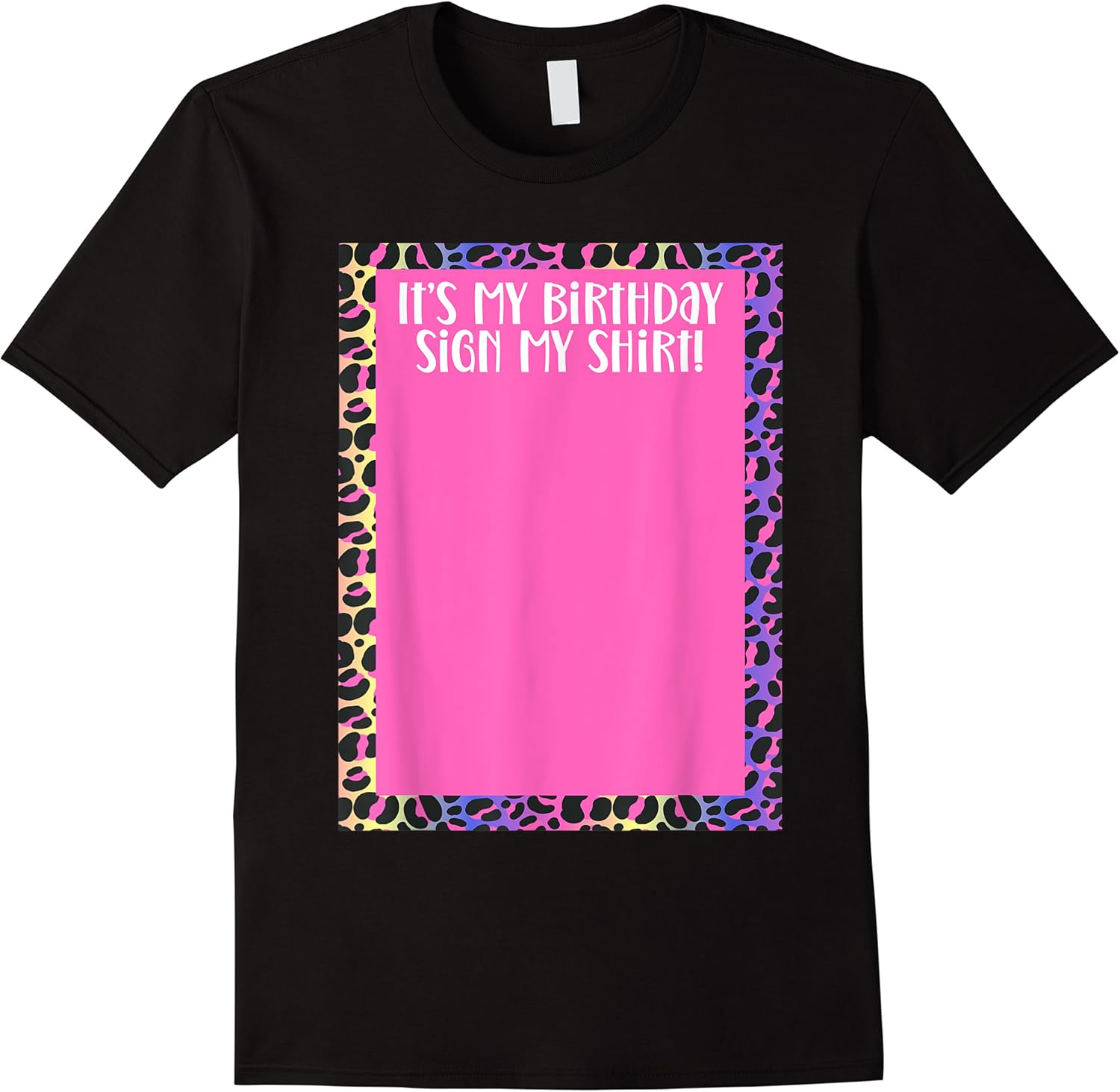 sign my shirt birthday party ice breaker leopard girls women t shirt skuid 398052 item.jpg