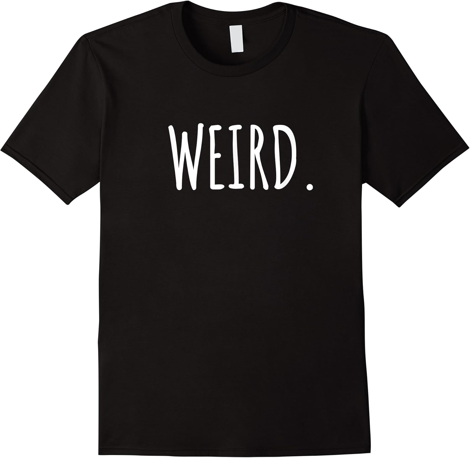 simply the word weird   funny anti social awkward t shirt skuid 160528 item.jpg