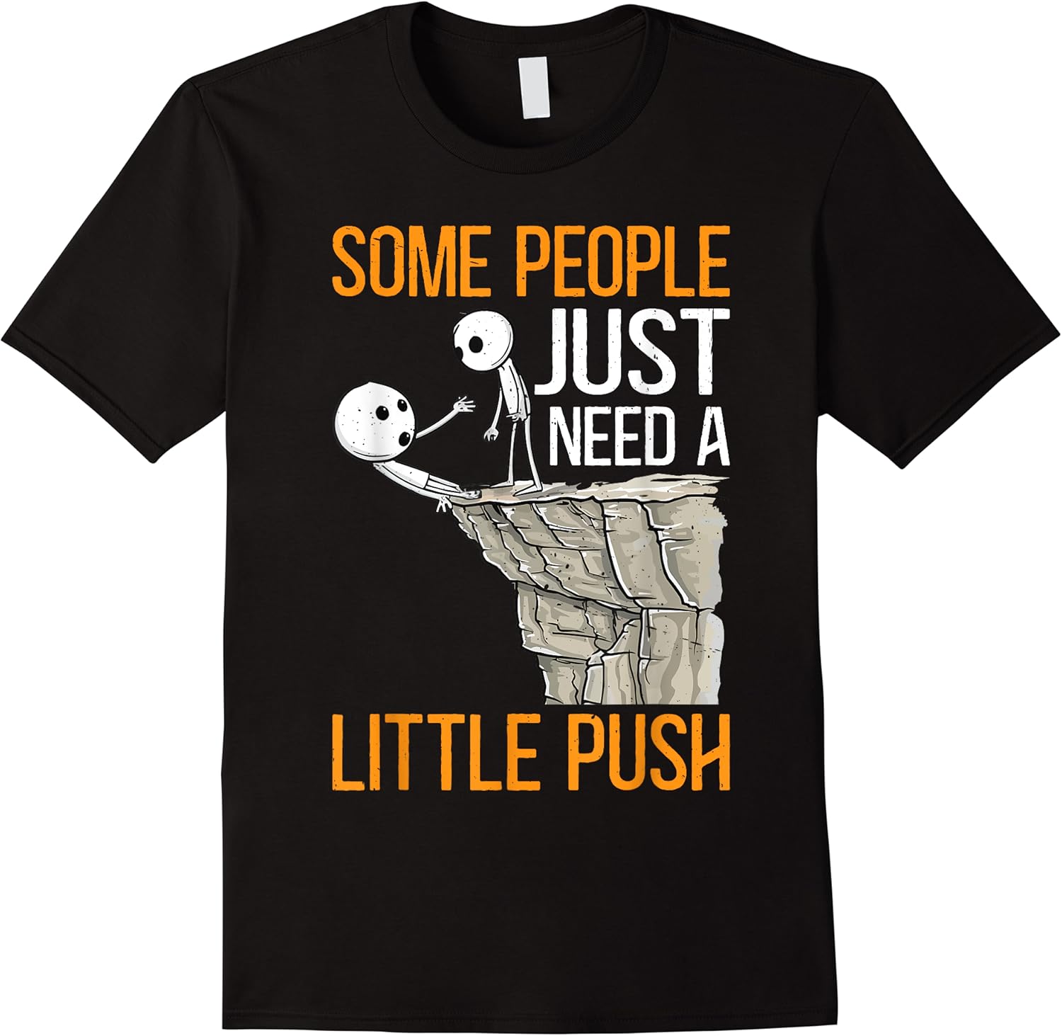 some people just need a little push funny motivation   t shirt skuid 158822 item.jpg