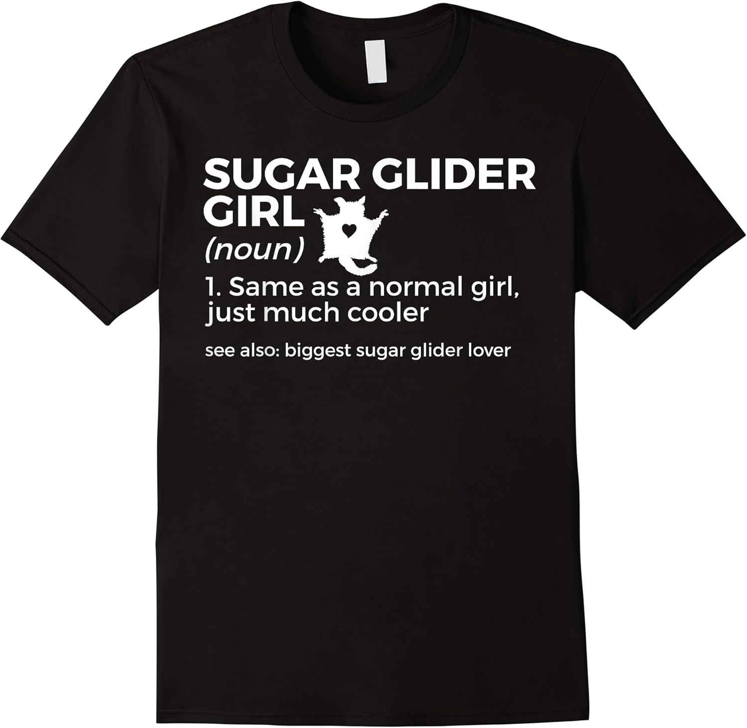 sugar glider girl definition biggest sugar glider lover t shirt skuid 326668 item.jpg