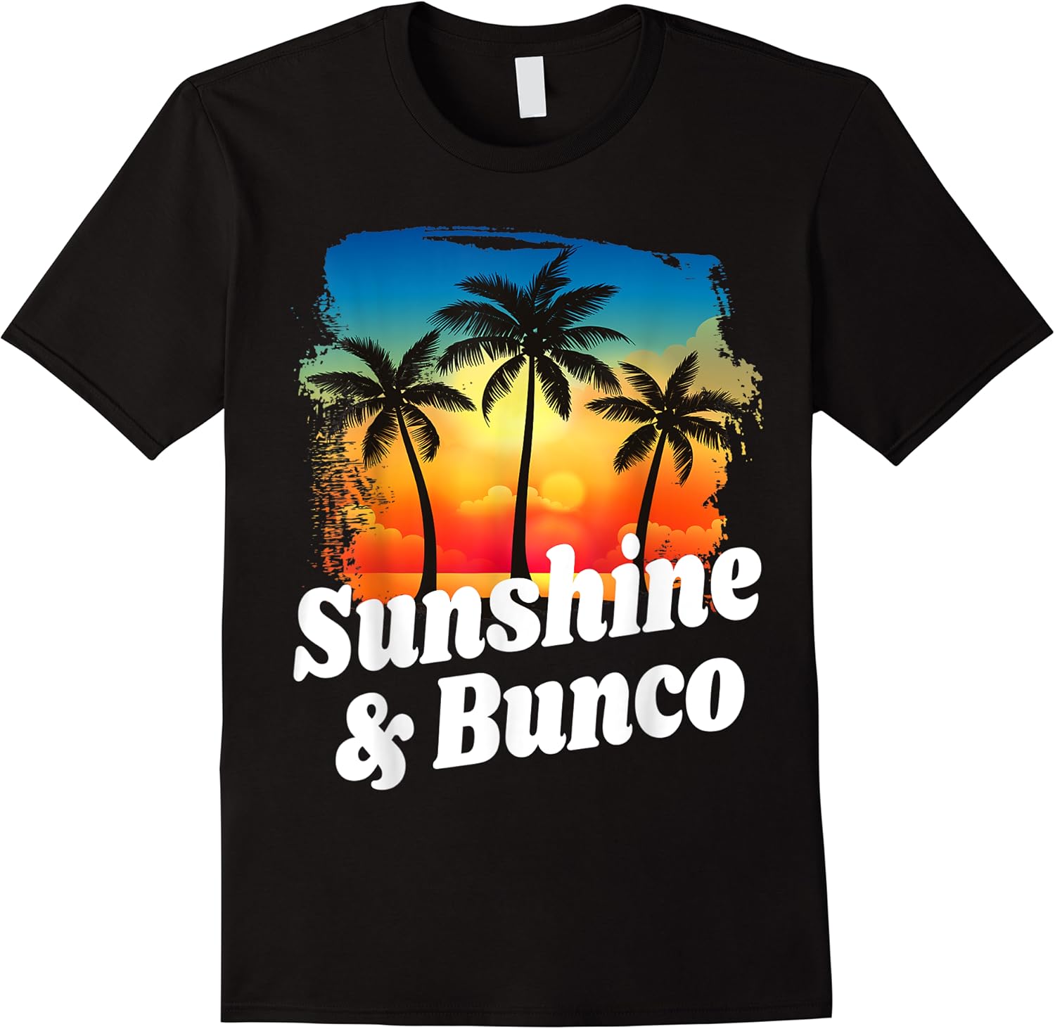 sunshine and bunco funny player playing winner winning beach t shirt skuid 141482 item.jpg