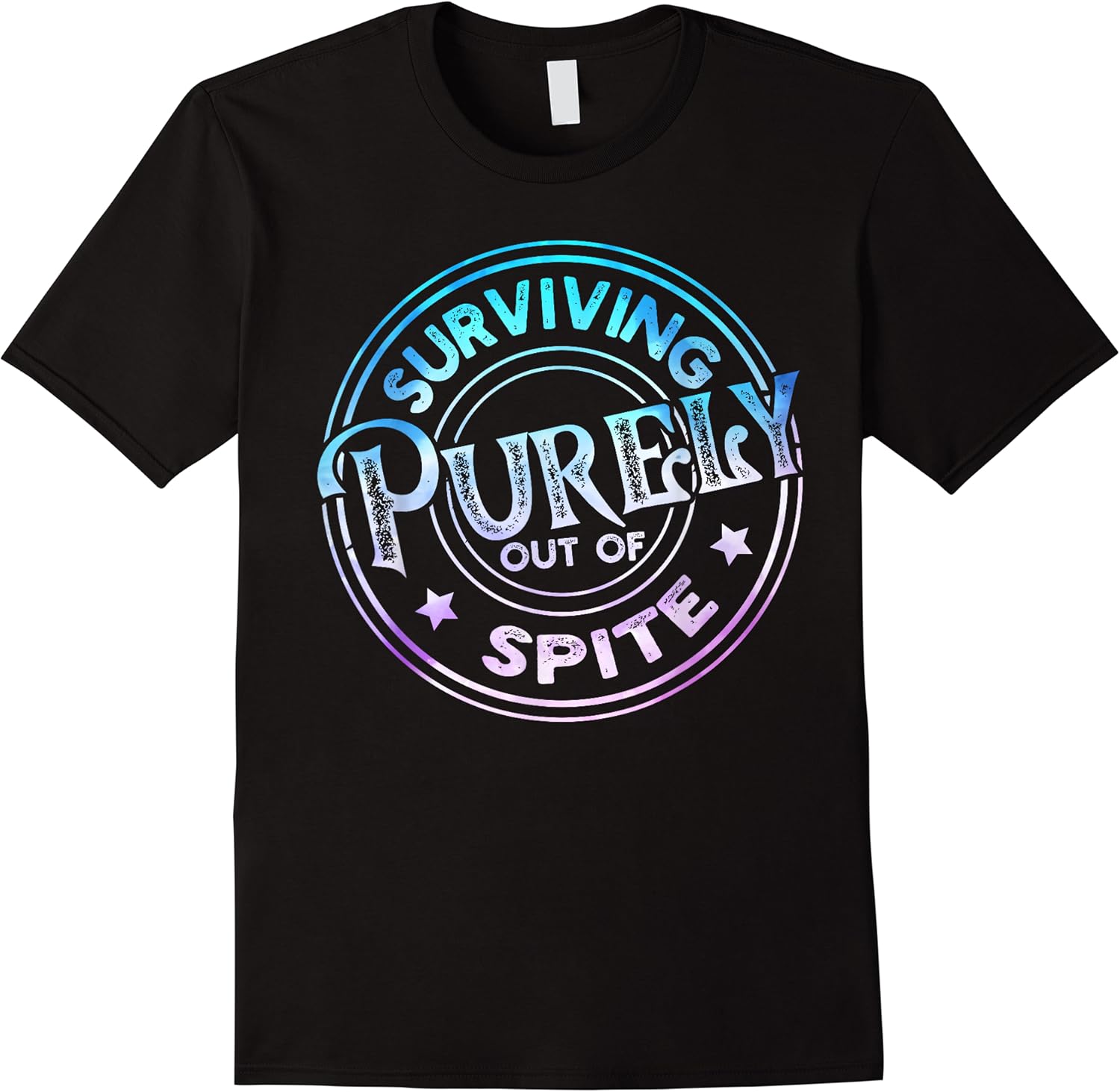 surviving purely out of spite humorous funny joke t shirt skuid 154698 item.jpg