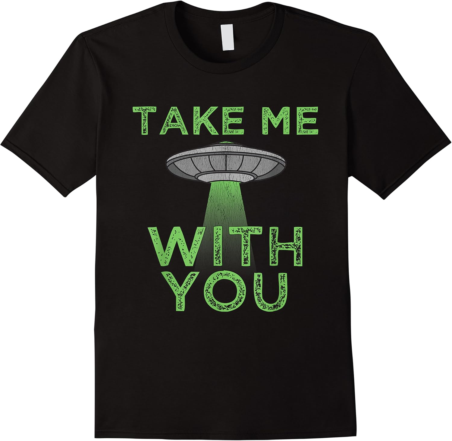 take me with you funny ufo flying object gift alien stuff t shirt skuid 164347 item.jpg