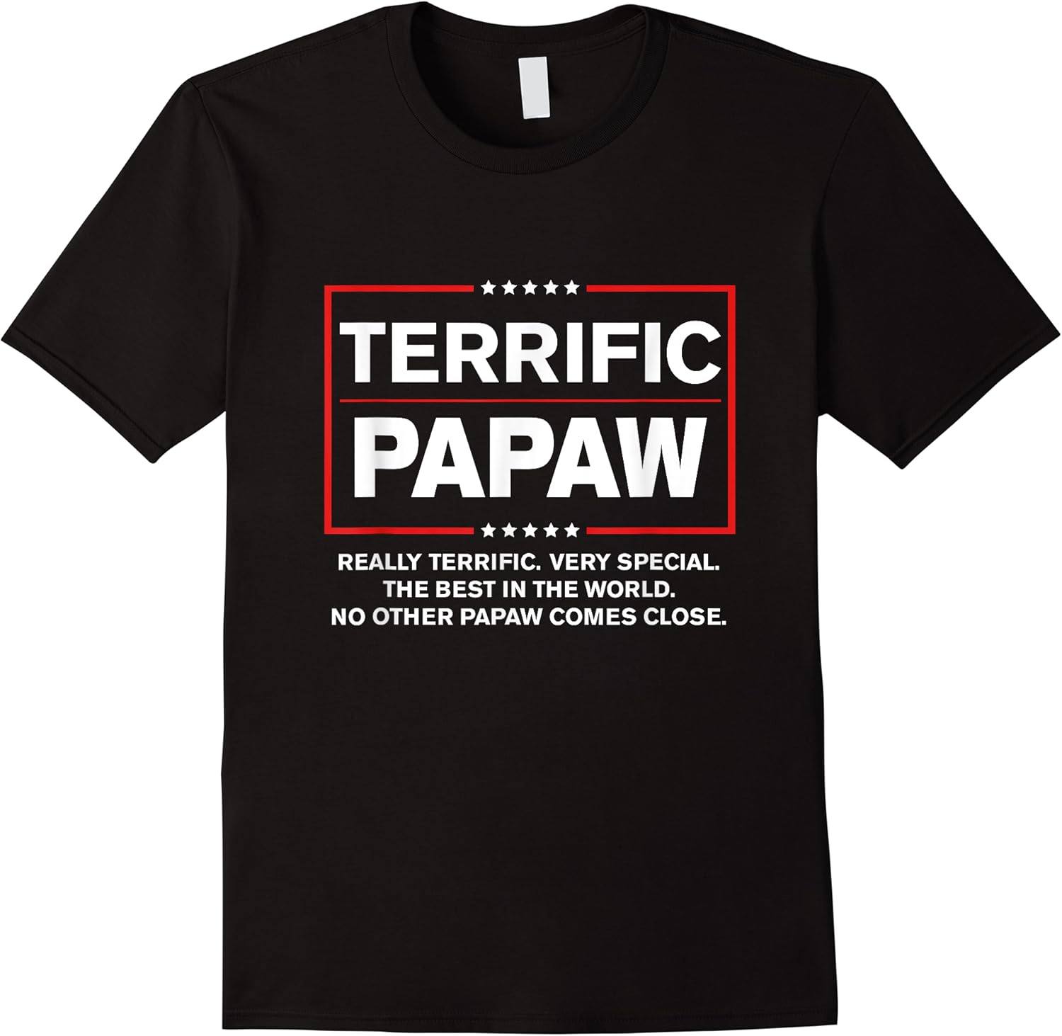 terrific papaw   funny donald trump 2020 supporter gift t shirt skuid 169237 item.jpg