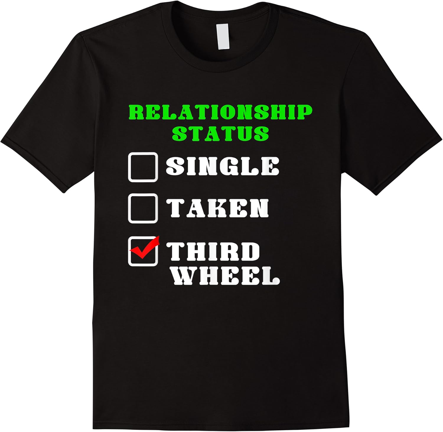 third wheel relationship status  funny single friend gift t shirt skuid 145475 item.jpg