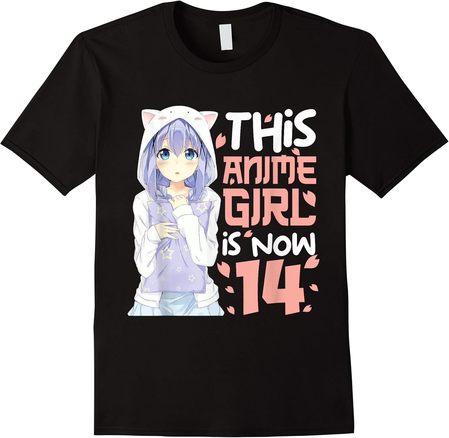 this anime girl is now 14 year old 14th birthday anime gifts t shirt skuid 321496 item.jpg
