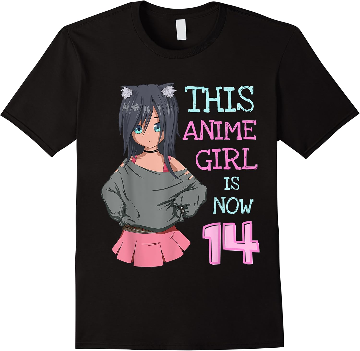 this anime girl is now 14 years old birthday girl kawaii t shirt skuid 313730 item.jpg