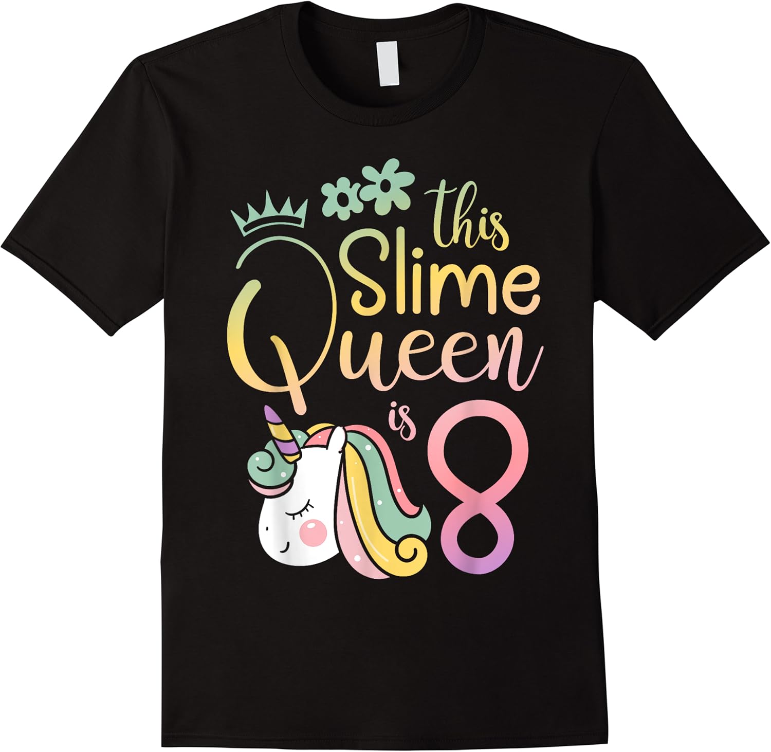 this slime queen is 8 unicorn girl 8th birthday party outfit t shirt skuid 373584 item.jpg