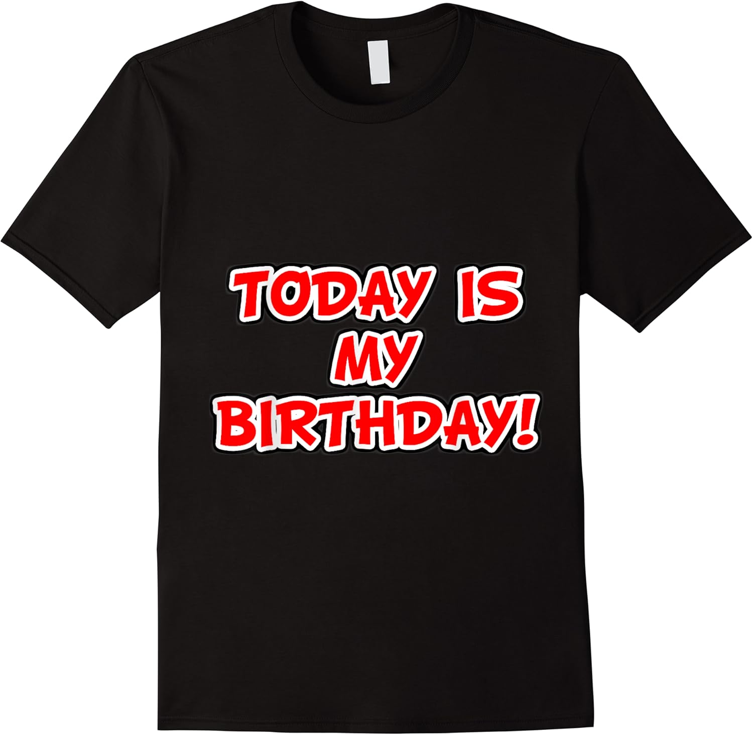 today is my birthday t shirt skuid 435816 item
