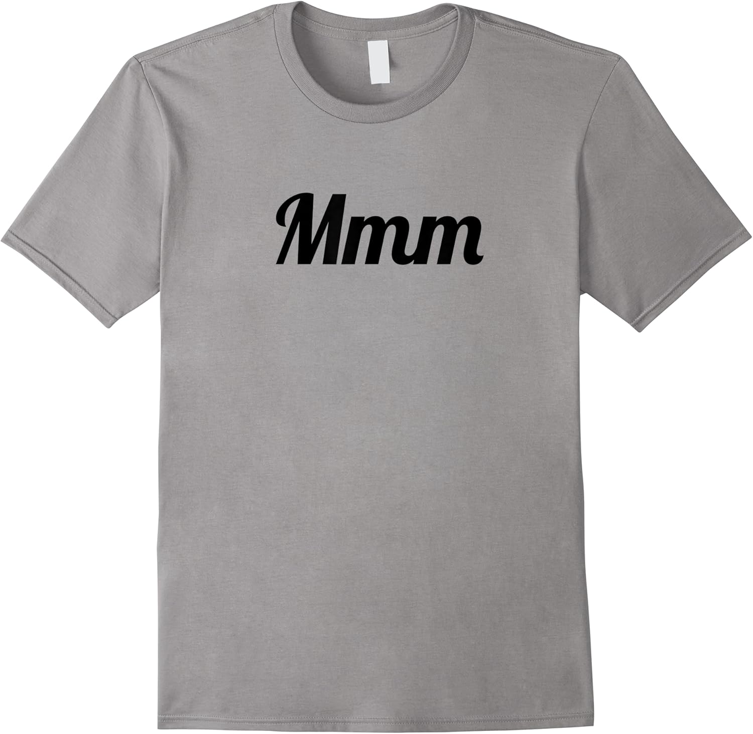 top that says   mmm   on it  funny graphic t shirt skuid 139258 item.jpg