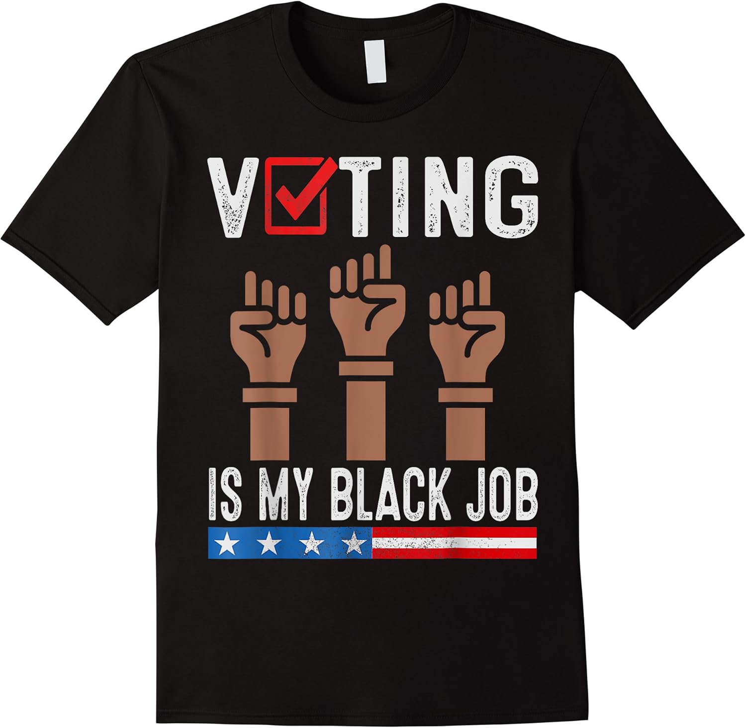 voting is my black job flag funny t shirt skuid 163352 item.jpg
