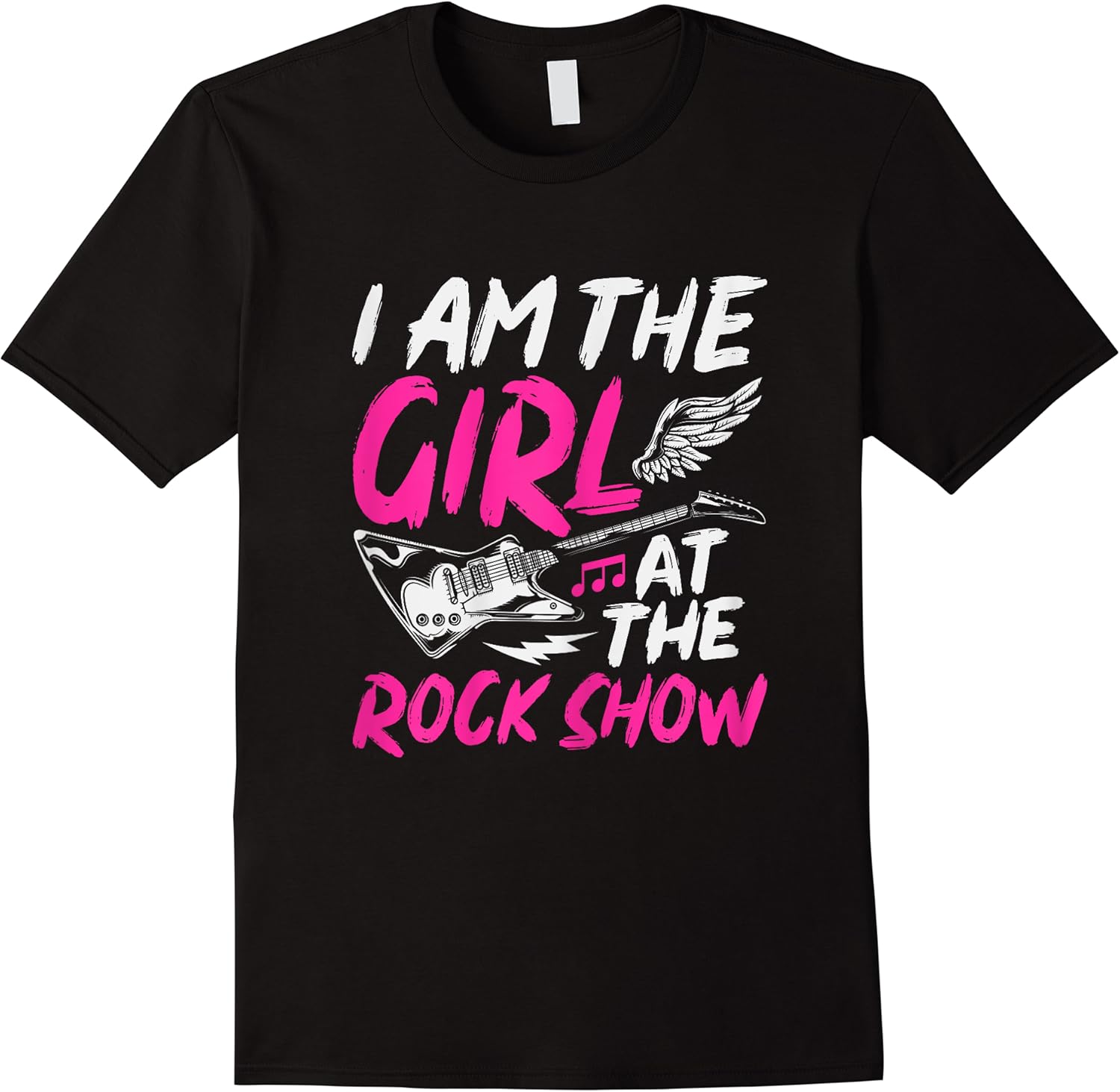 womens i am the girl at the rock show t shirt skuid 328652 item.jpg